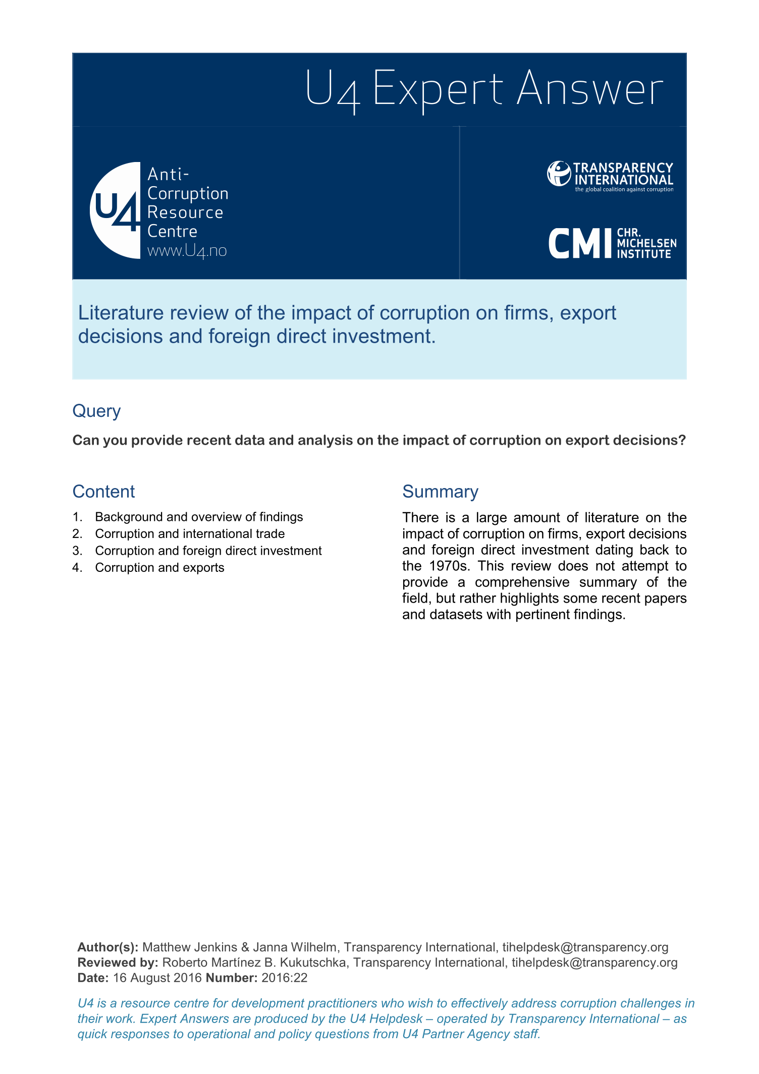 Literature review of the impact of corruption on firms, export decisions and foreign direct investment. 