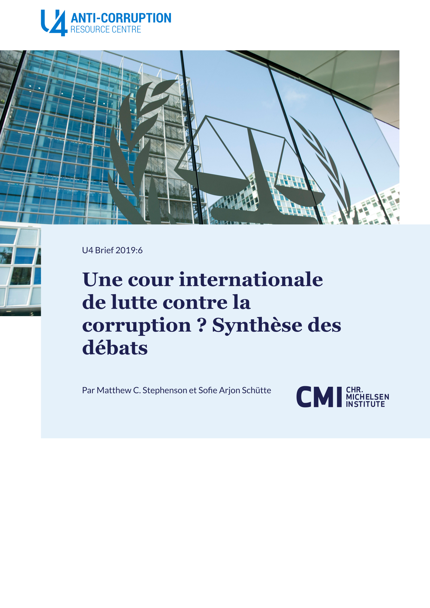Une cour internationale de lutte contre la corruption ? Synthèse des débats