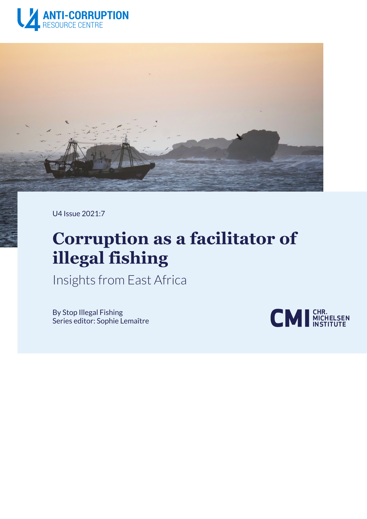 Corruption as a facilitator of illegal fishing