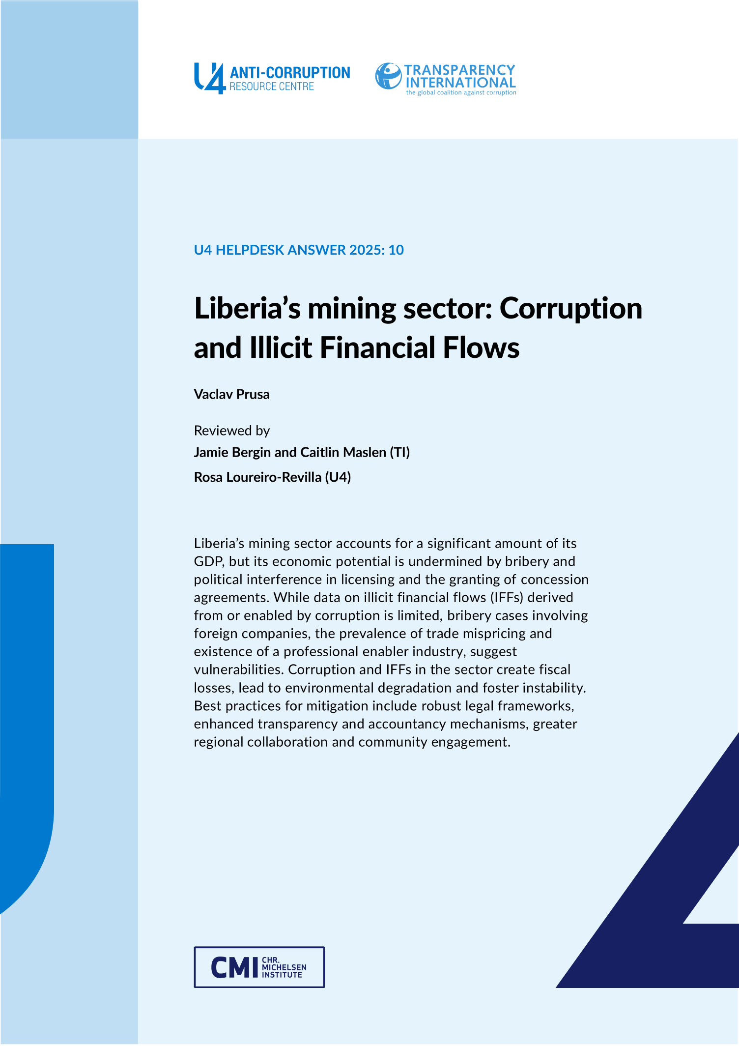 Liberia’s mining sector: Corruption and Illicit Financial Flows