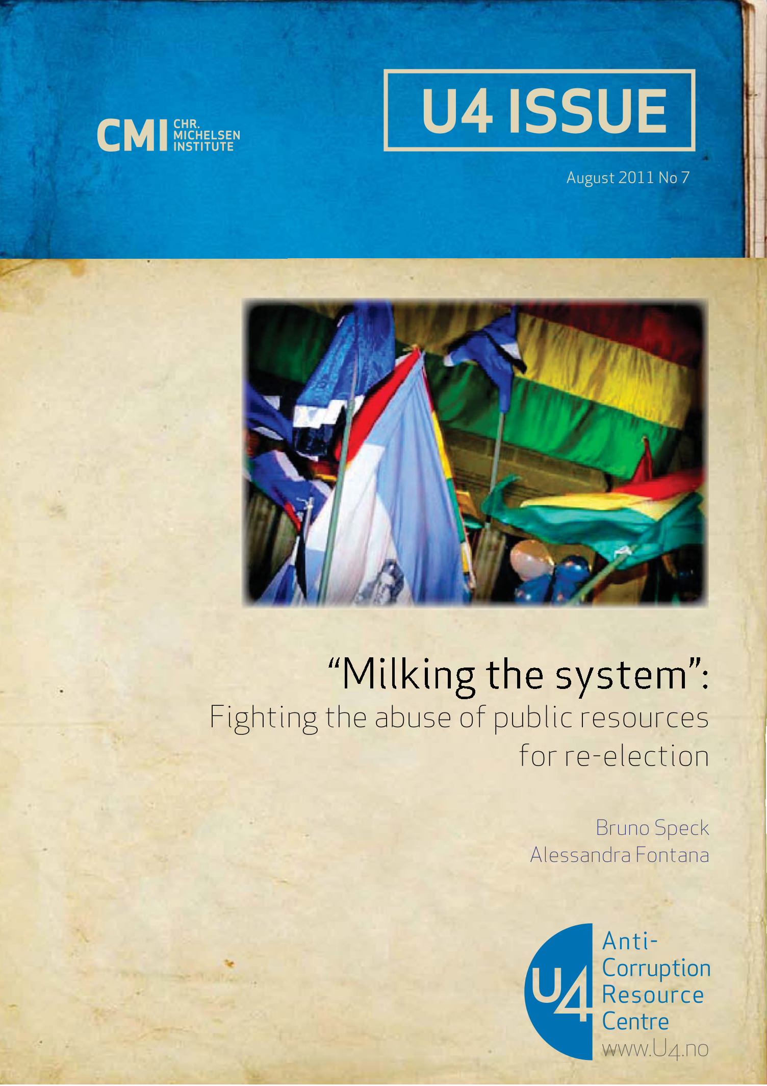 "Milking the system": Fighting the abuse of public resources for re-election