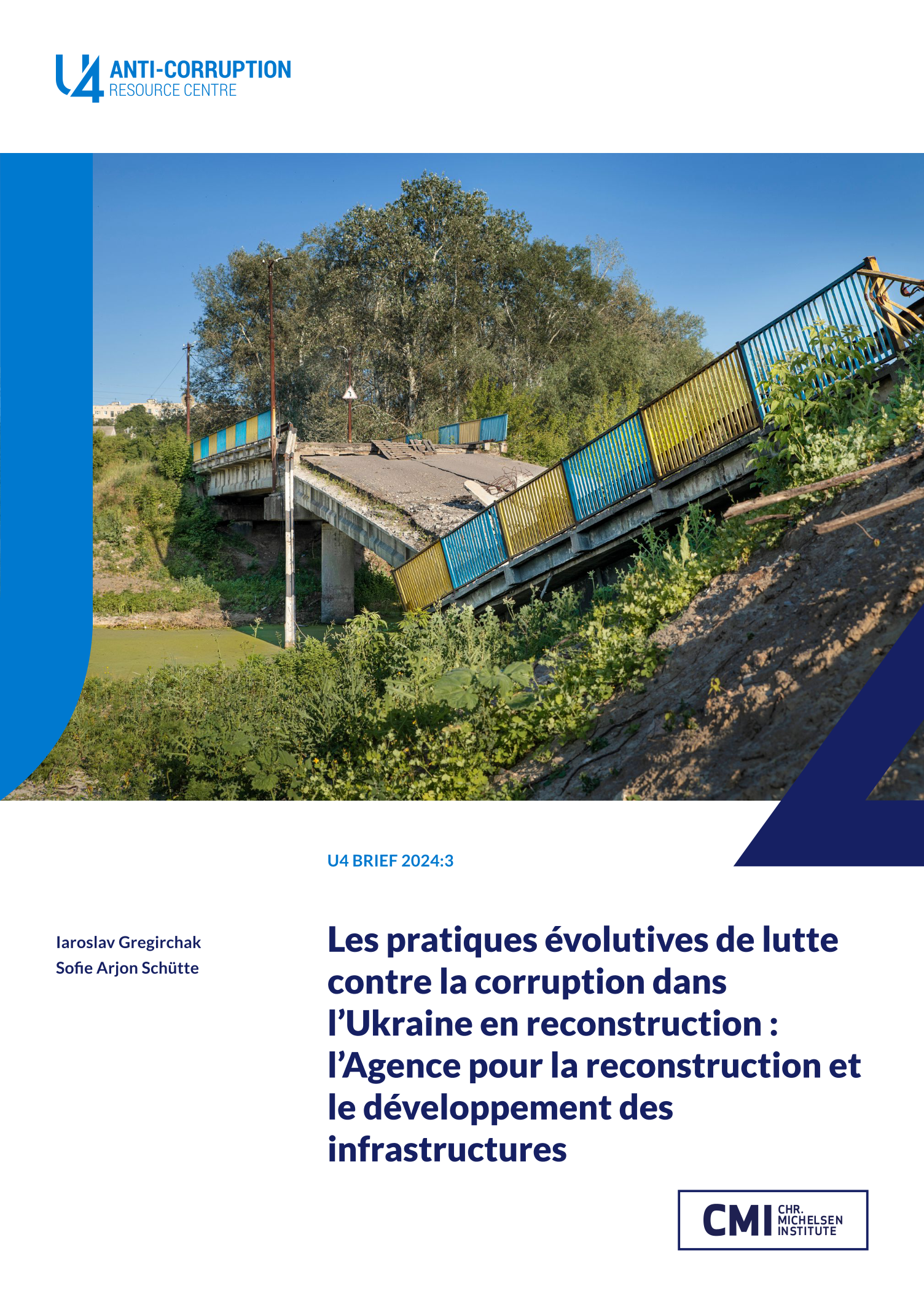 Les pratiques évolutives de lutte contre la corruption dans l’Ukraine en reconstruction : l’Agence pour la reconstruction et le développement des infrastructures