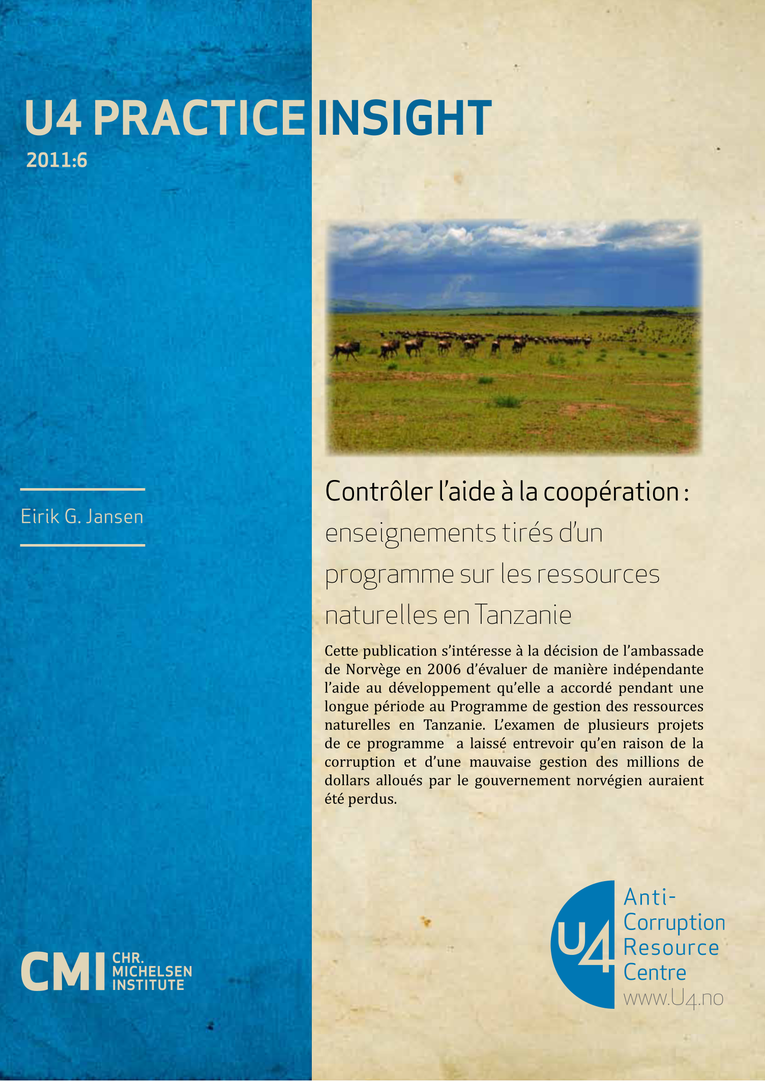 Contrôler l'aide à la coopération : enseignements tirés d'un programme sur les ressources naturelles en Tanzanie