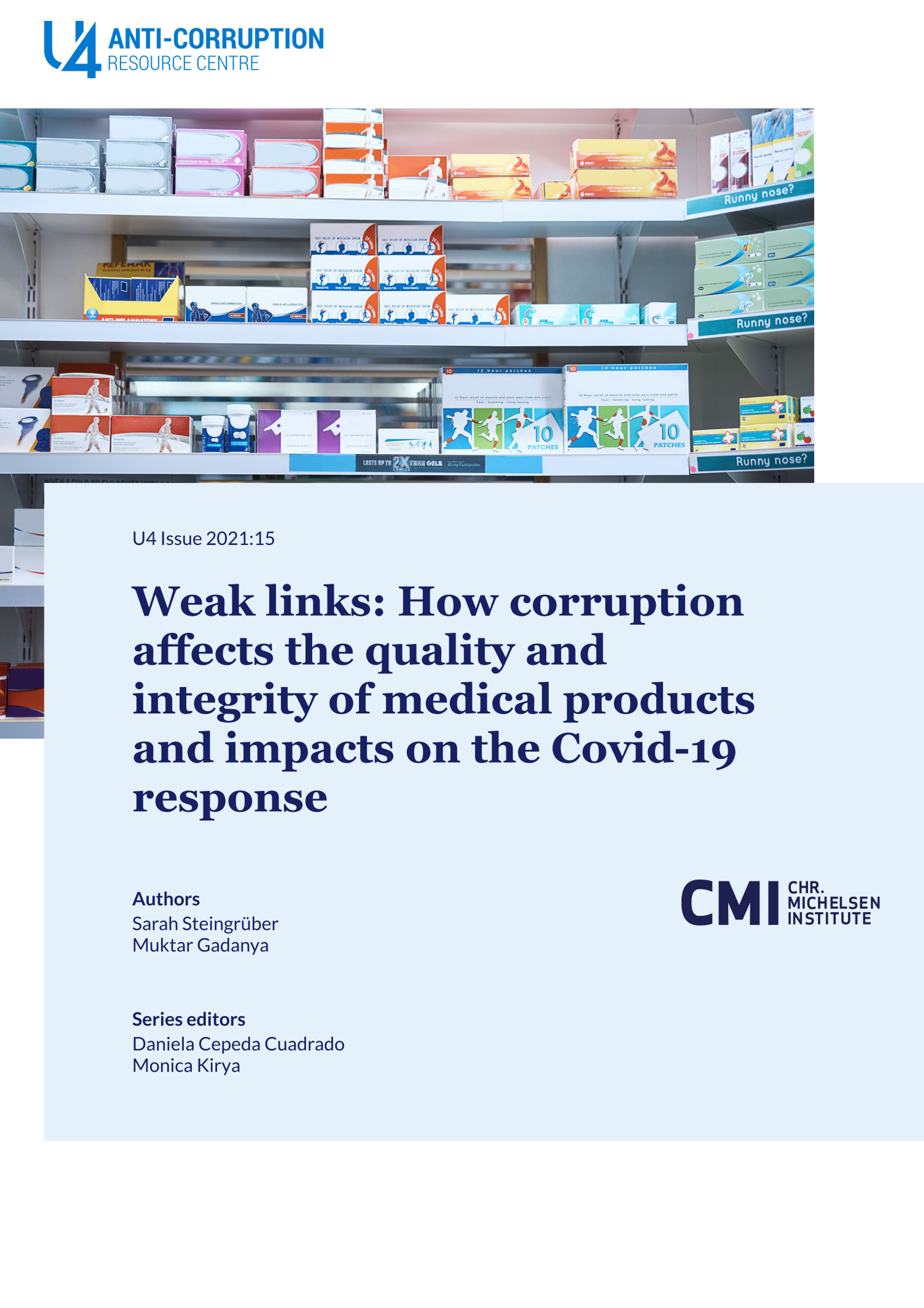 Weak links: How corruption affects the quality and integrity of medical products and impacts on the Covid-19 response
