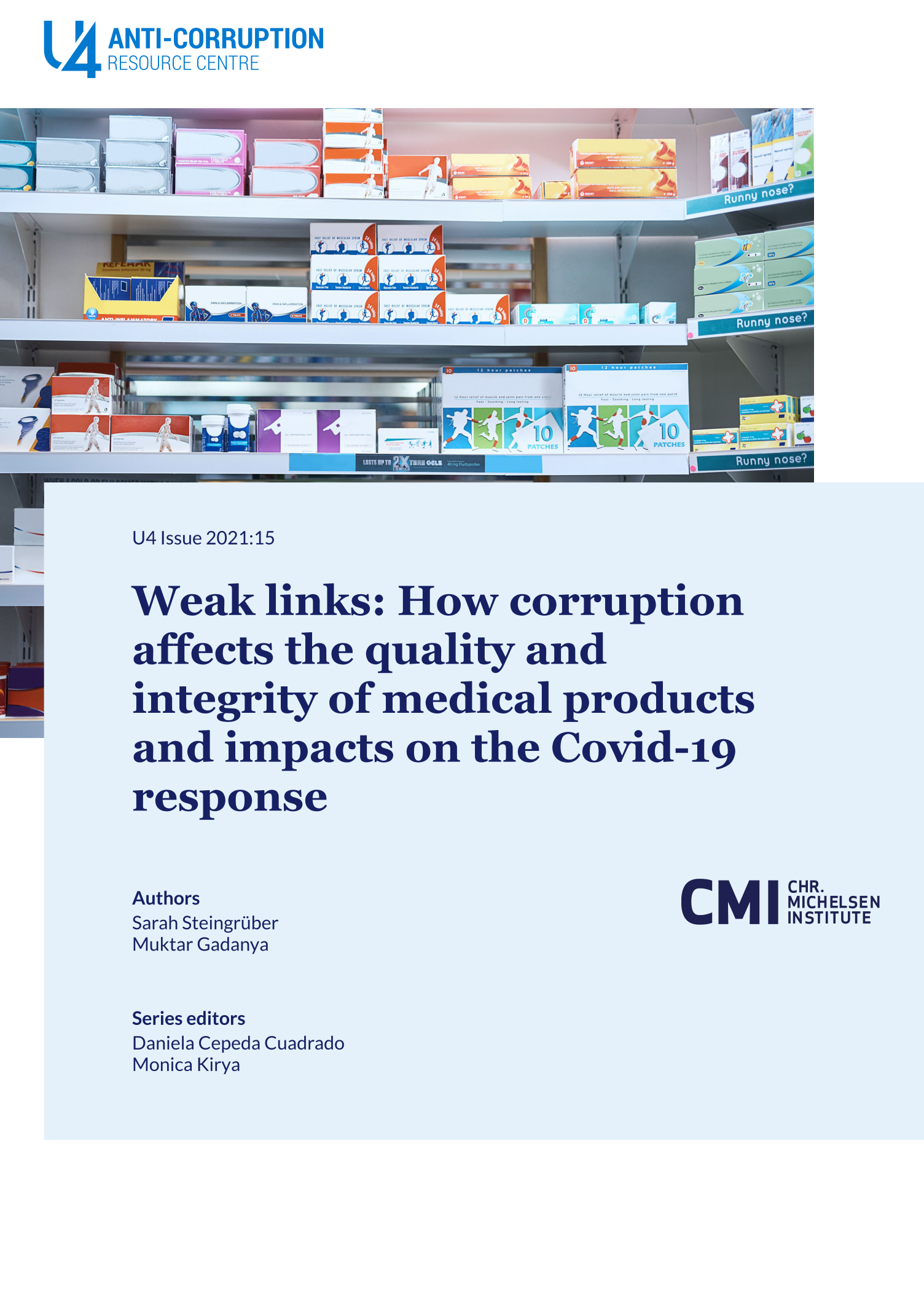 Weak links: How corruption affects the quality and integrity of medical products and impacts on the Covid-19 response