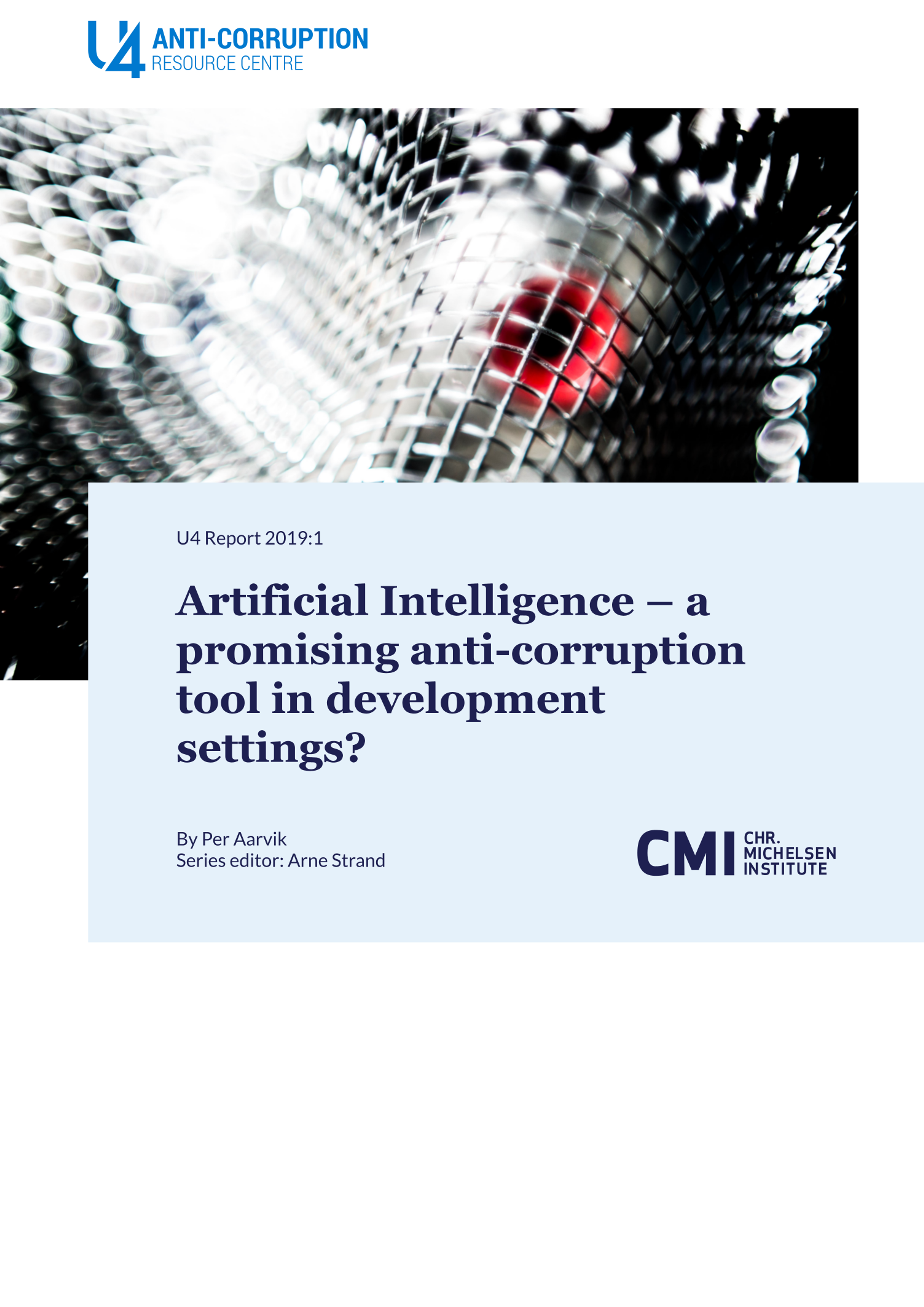 Artificial Intelligence – a promising anti-corruption tool in development settings?