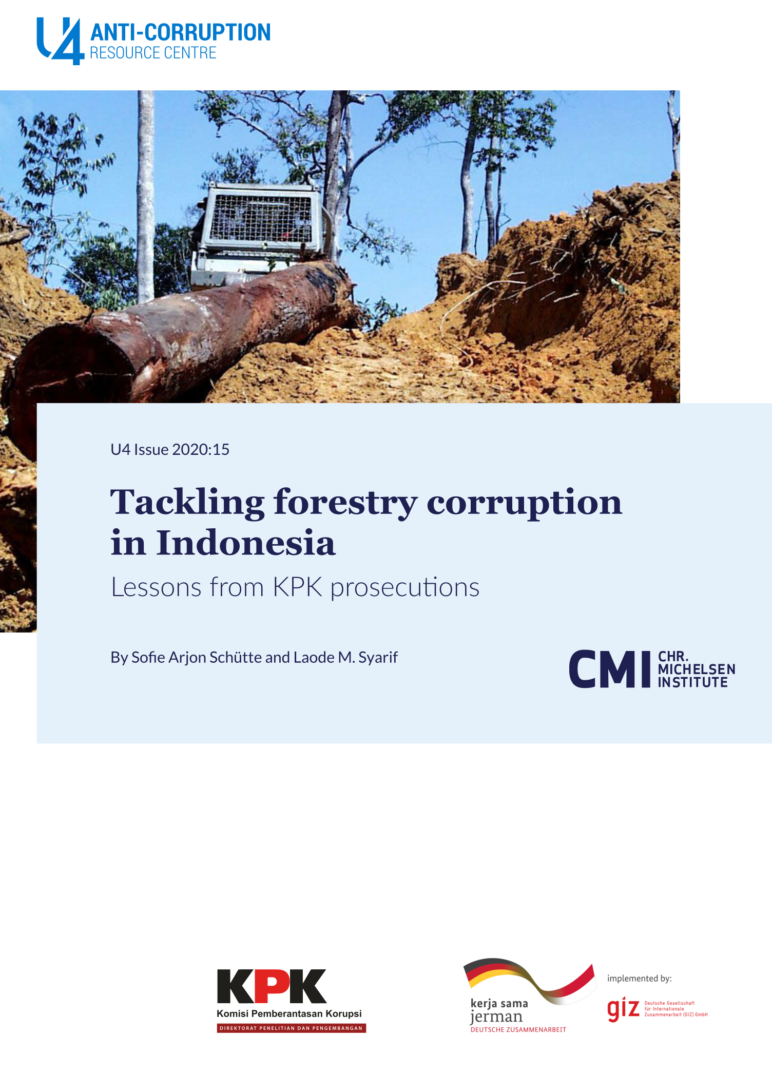 Tackling forestry corruption in Indonesia