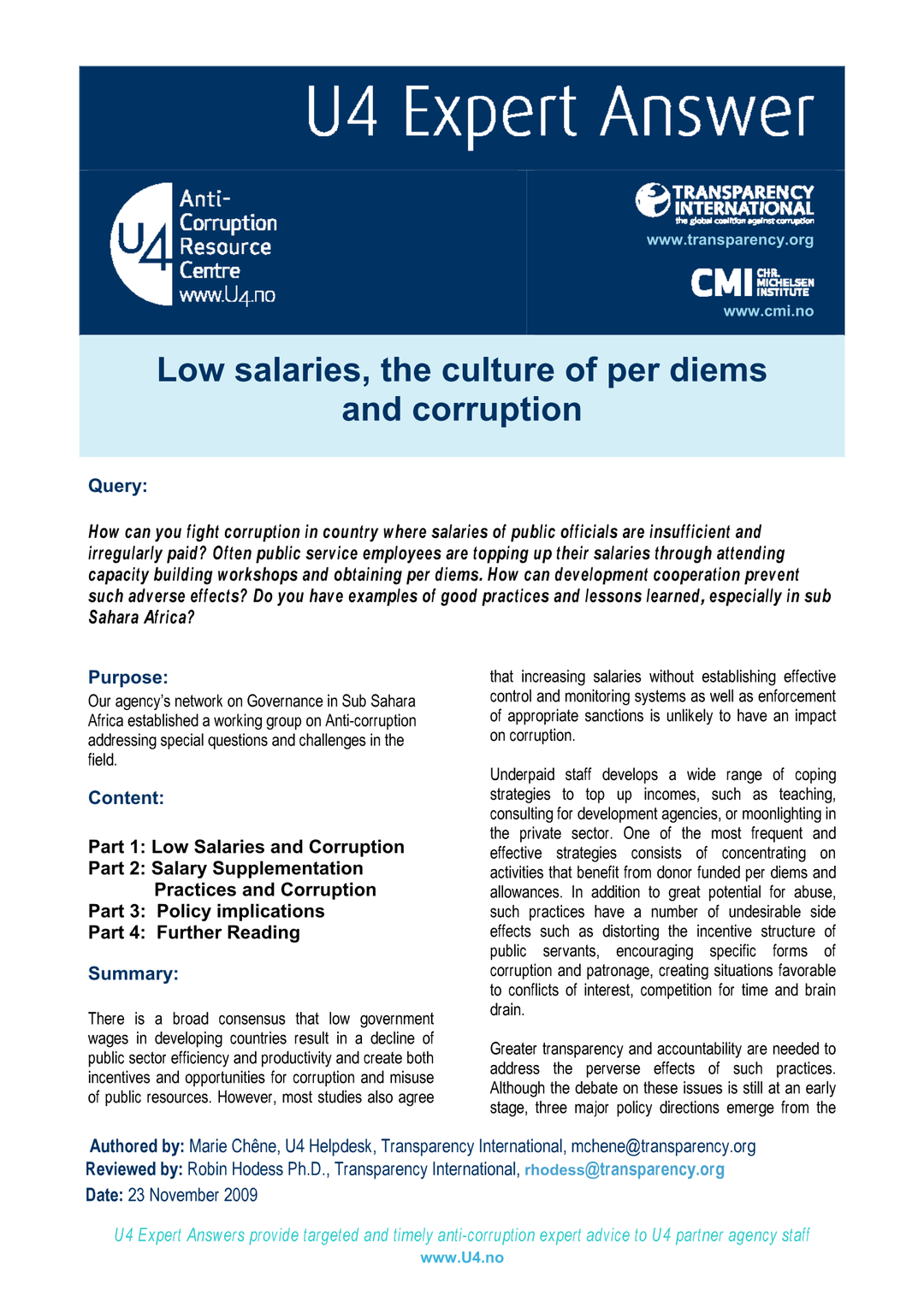 Low salaries, the culture of per diems and corruption