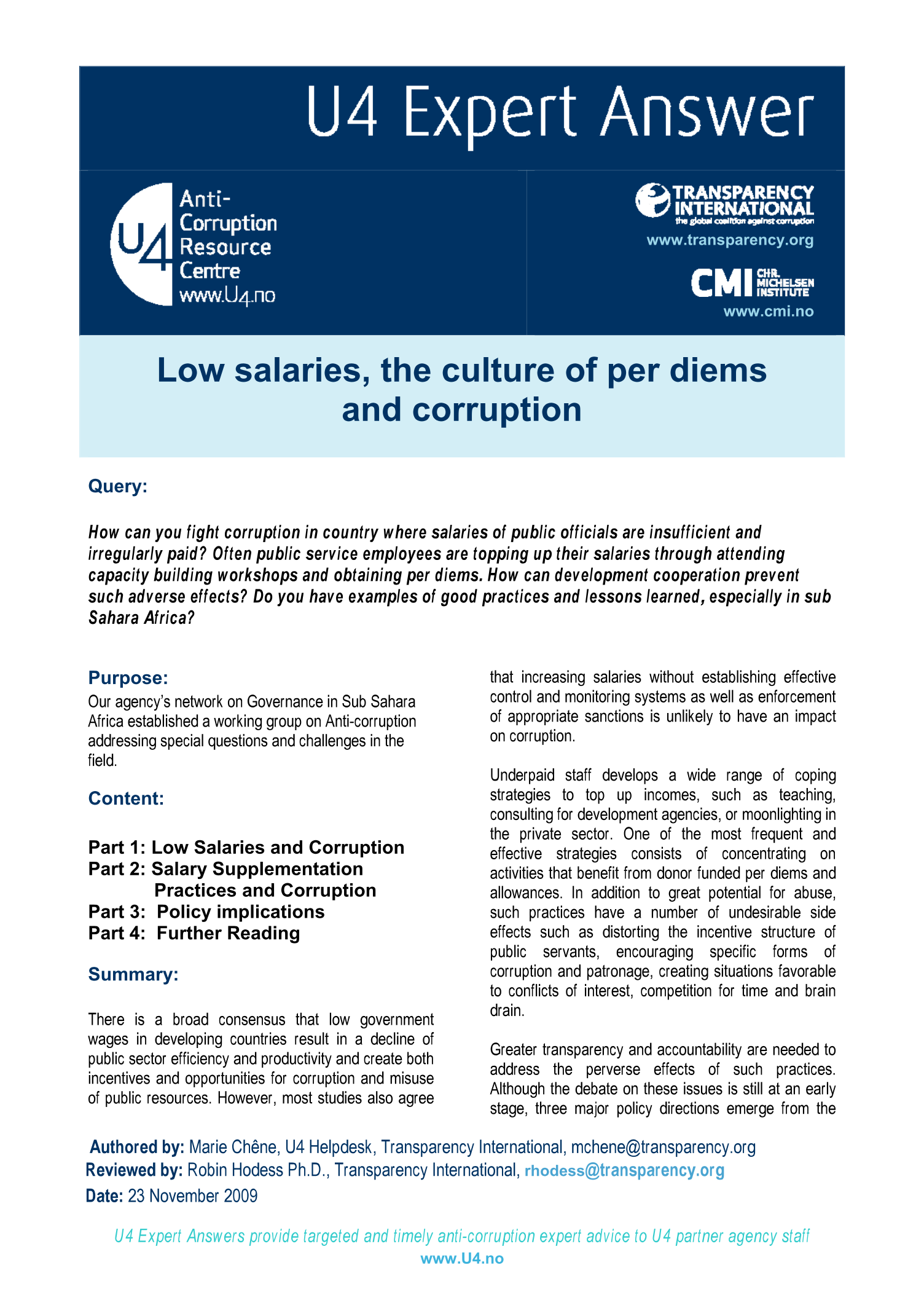 Low salaries, the culture of per diems and corruption