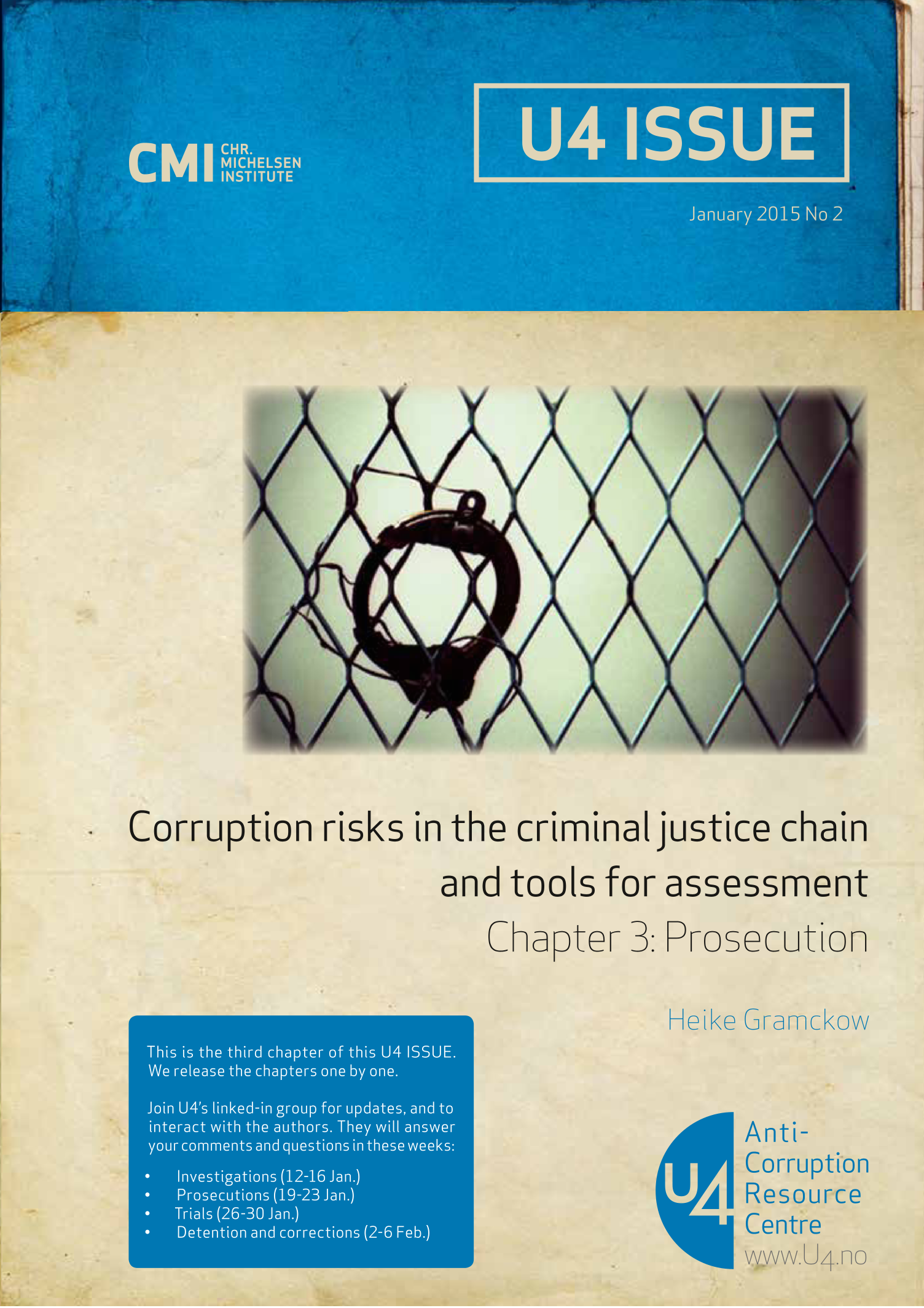 Corruption risks in the criminal justice chain and tools for assessment. Chapter 3: Prosecution