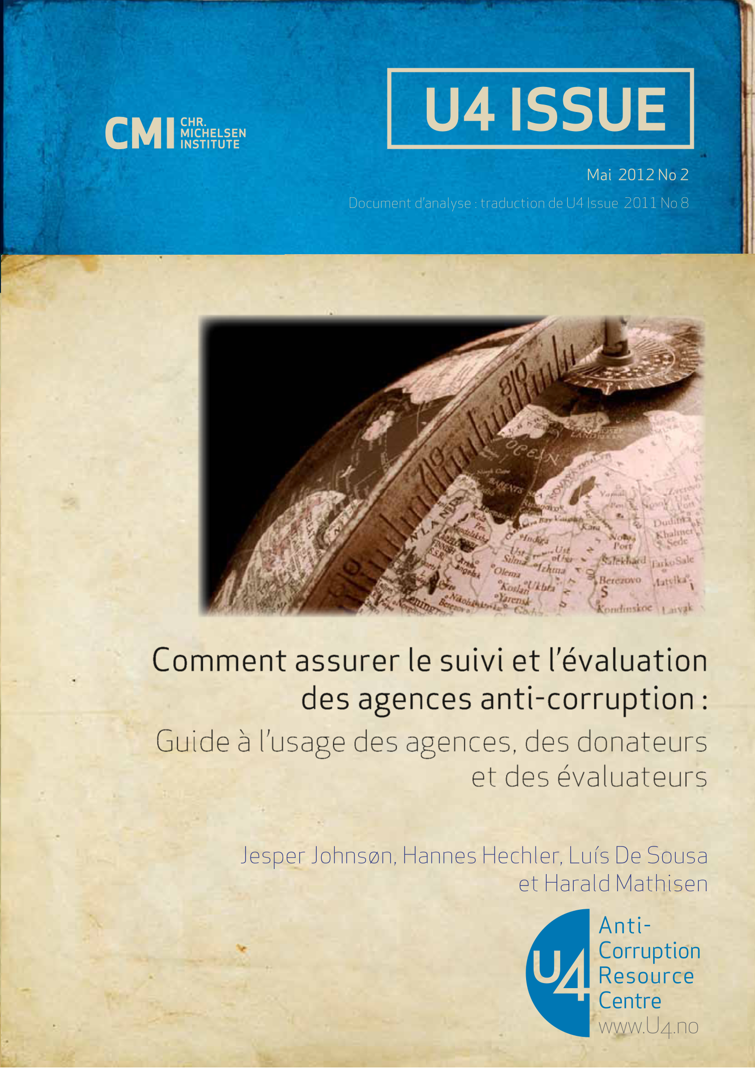 Comment assurer le suivi et l’évaluation des agences anti-corruption : Guide à l’usage des agences, des donateurs et des évaluateurs