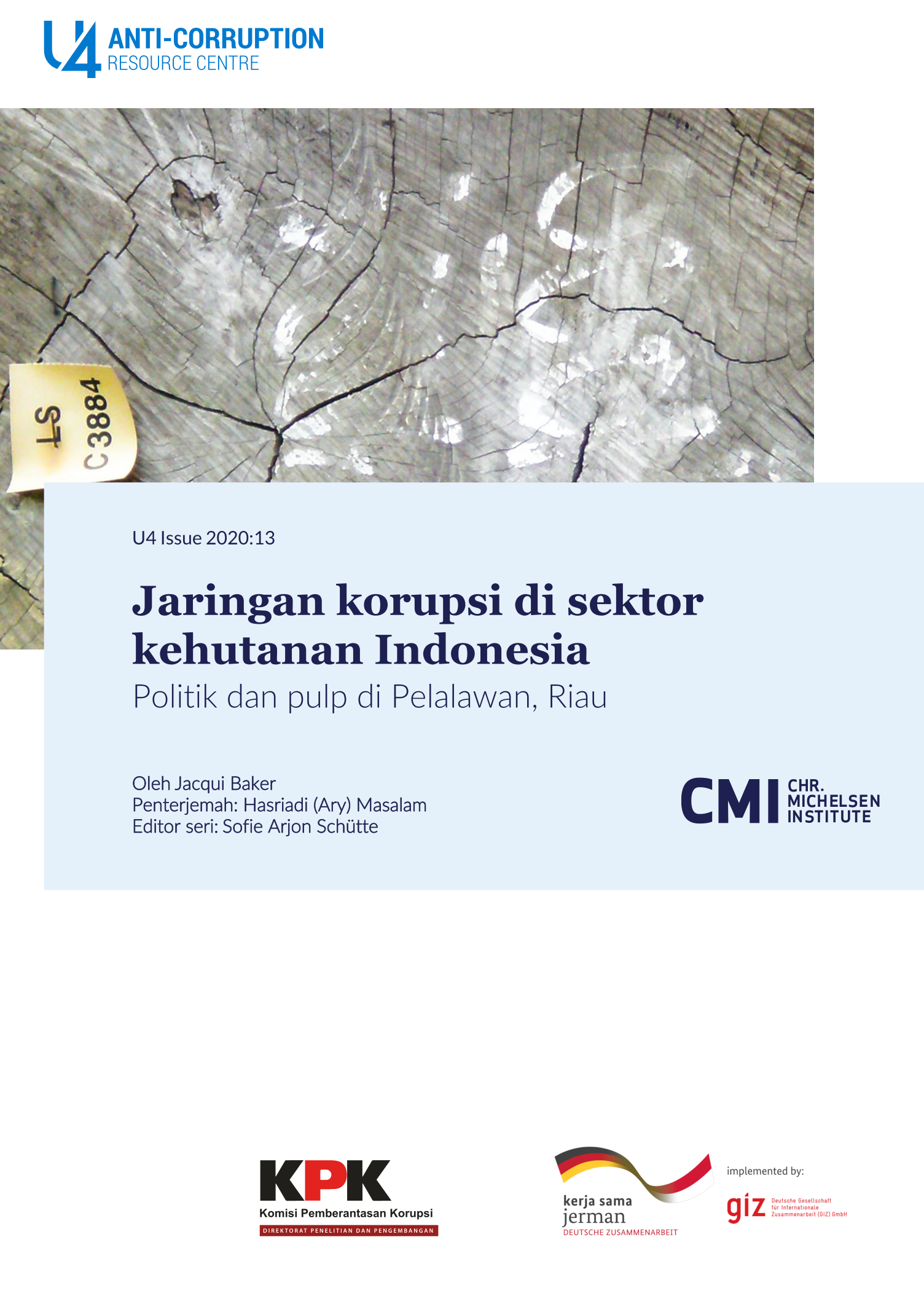 Jaringan korupsi di sektor kehutanan Indonesia