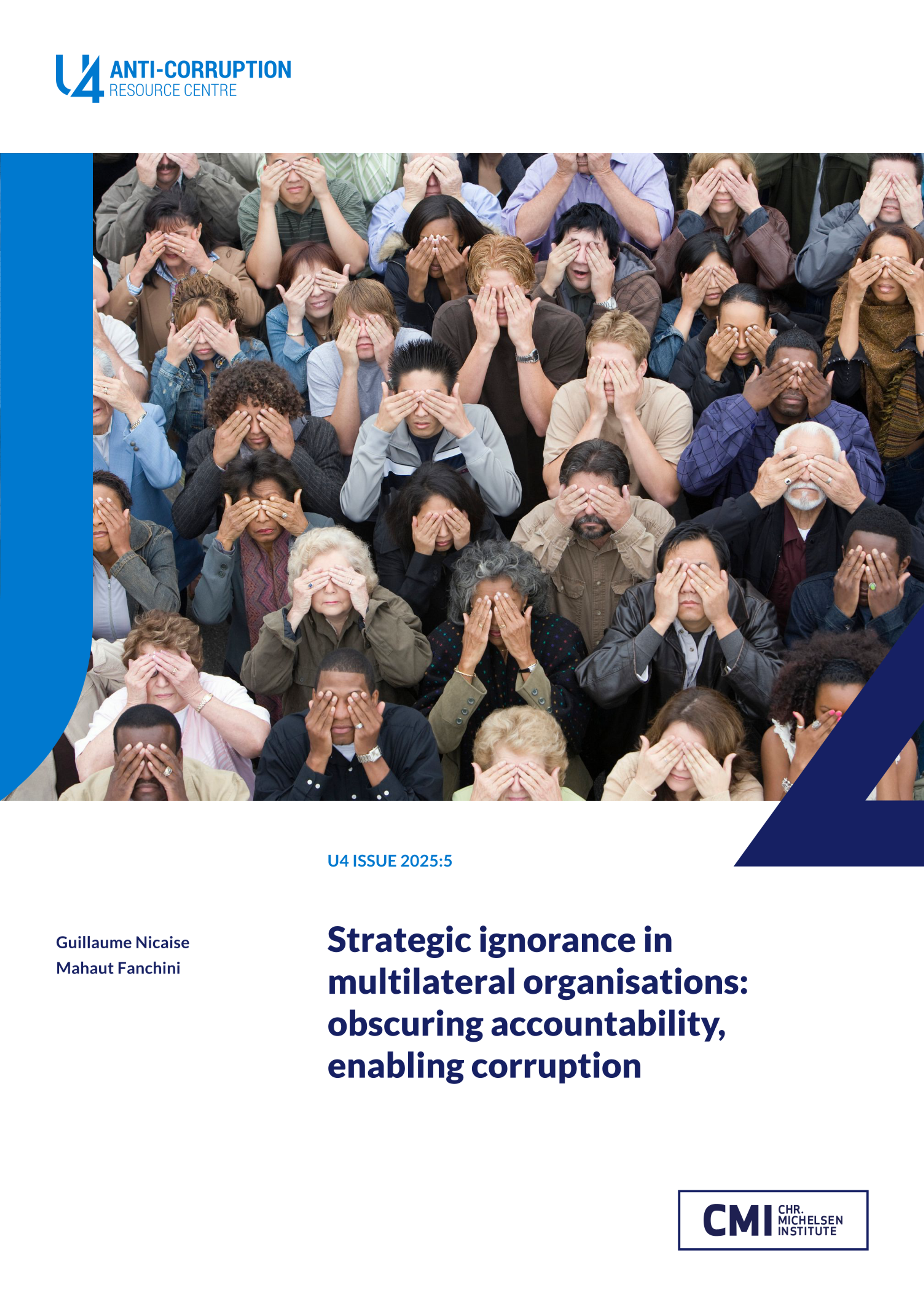 Strategic ignorance in multilateral organisations: obscuring accountability, enabling corruption