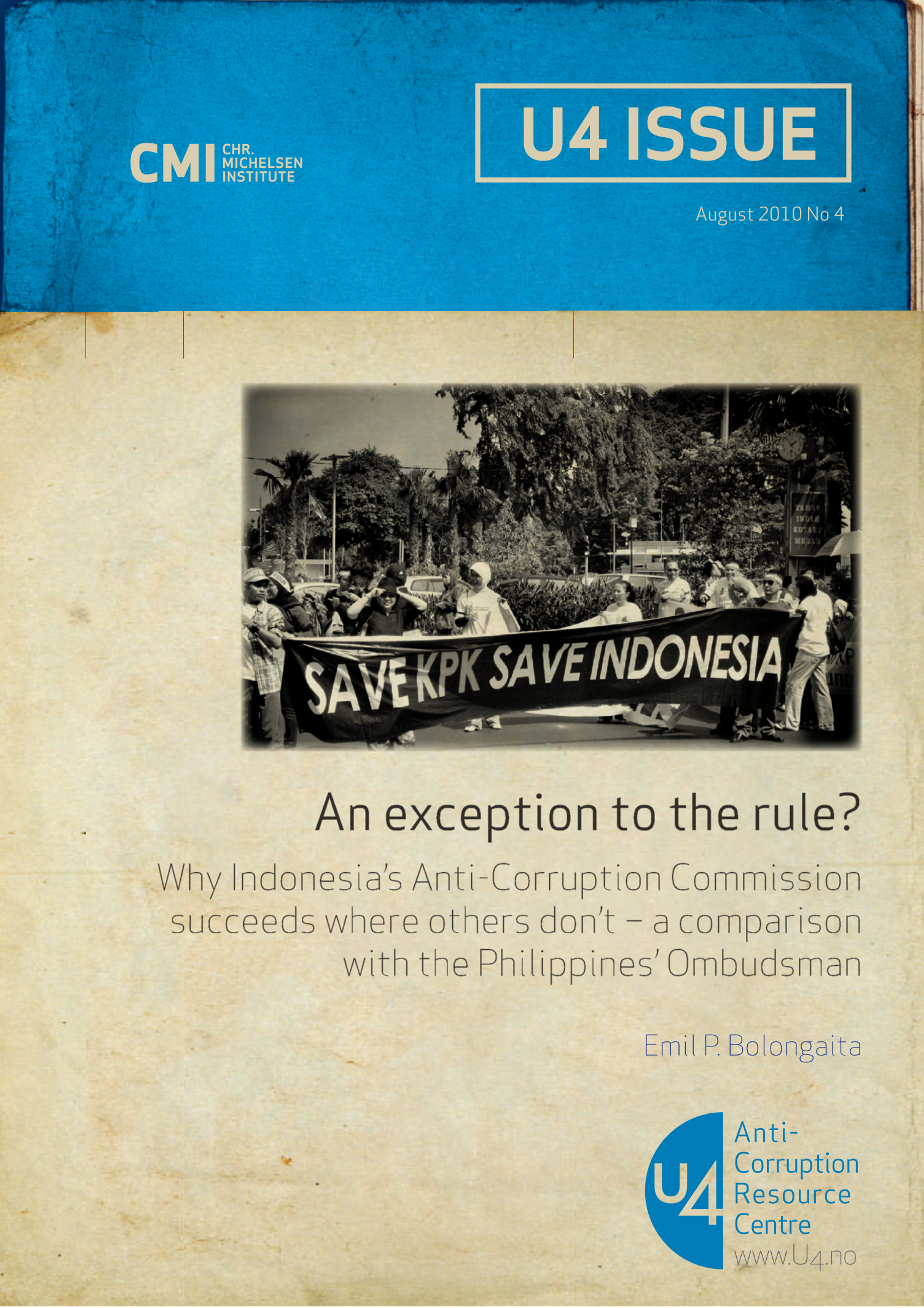 An exception to the rule? Why Indonesia's Anti-Corruption Commission succeeds where others don't - a comparison with the Philippines' Ombudsman