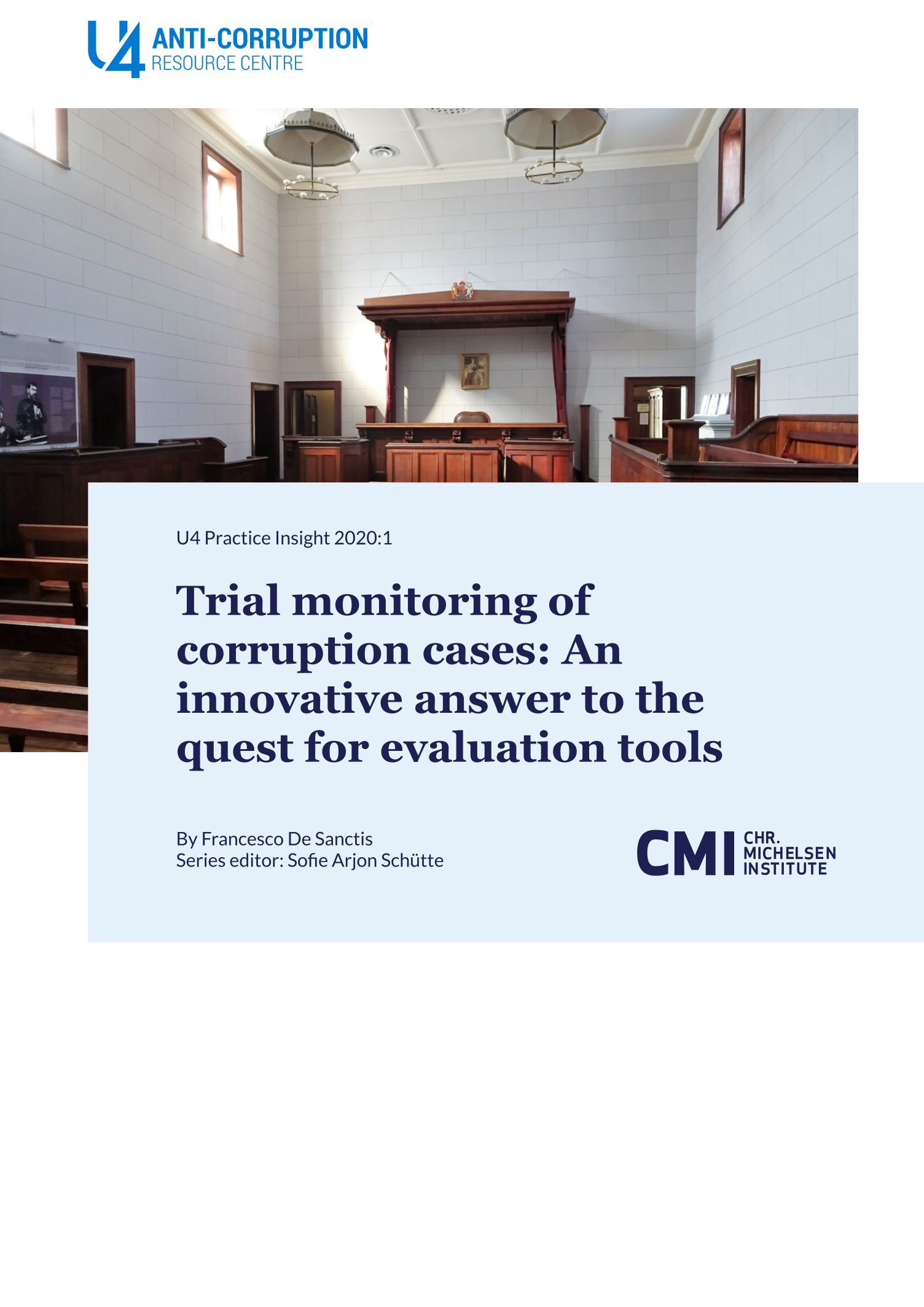 Trial monitoring of corruption cases: An innovative answer to the quest for evaluation tools