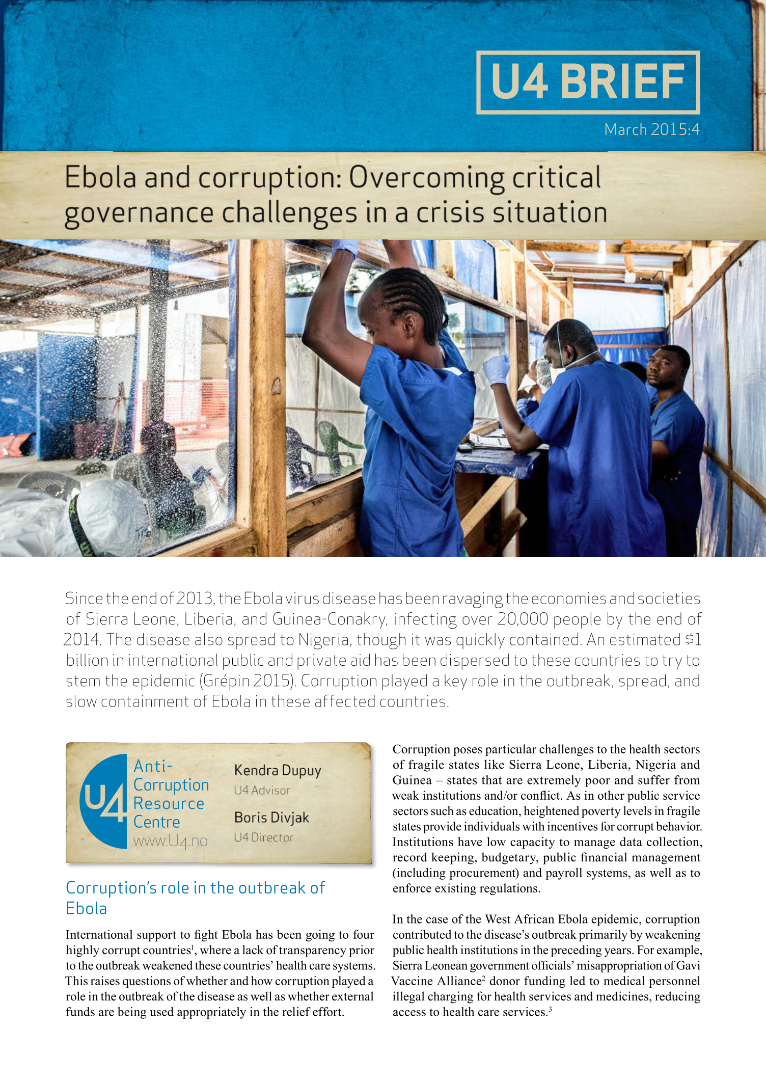 Ebola and corruption: Overcoming critical governance challenges in a crisis situation