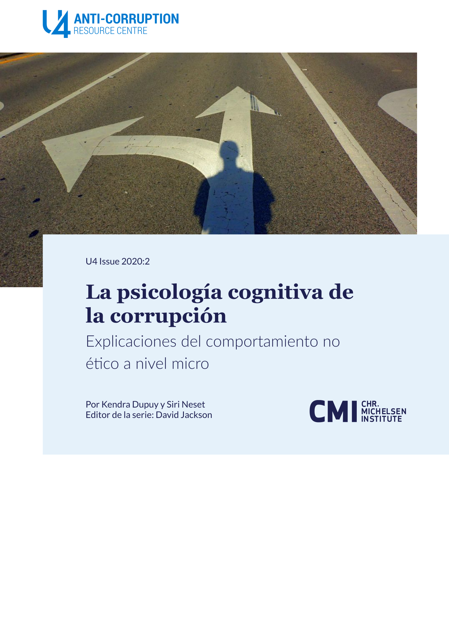 La psicología cognitiva de la corrupción 