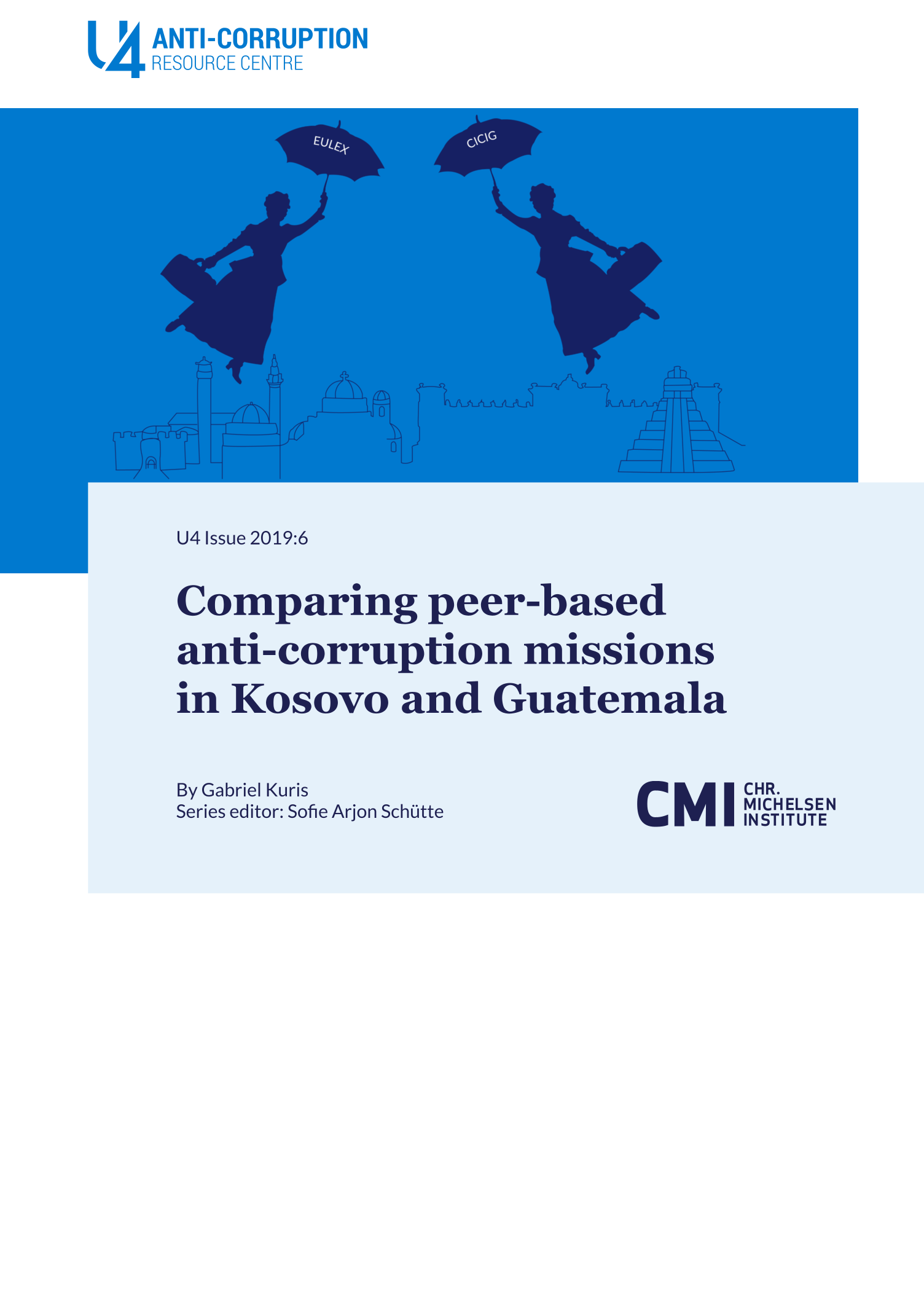 Comparing peer-based anti-corruption missions in Kosovo and Guatemala