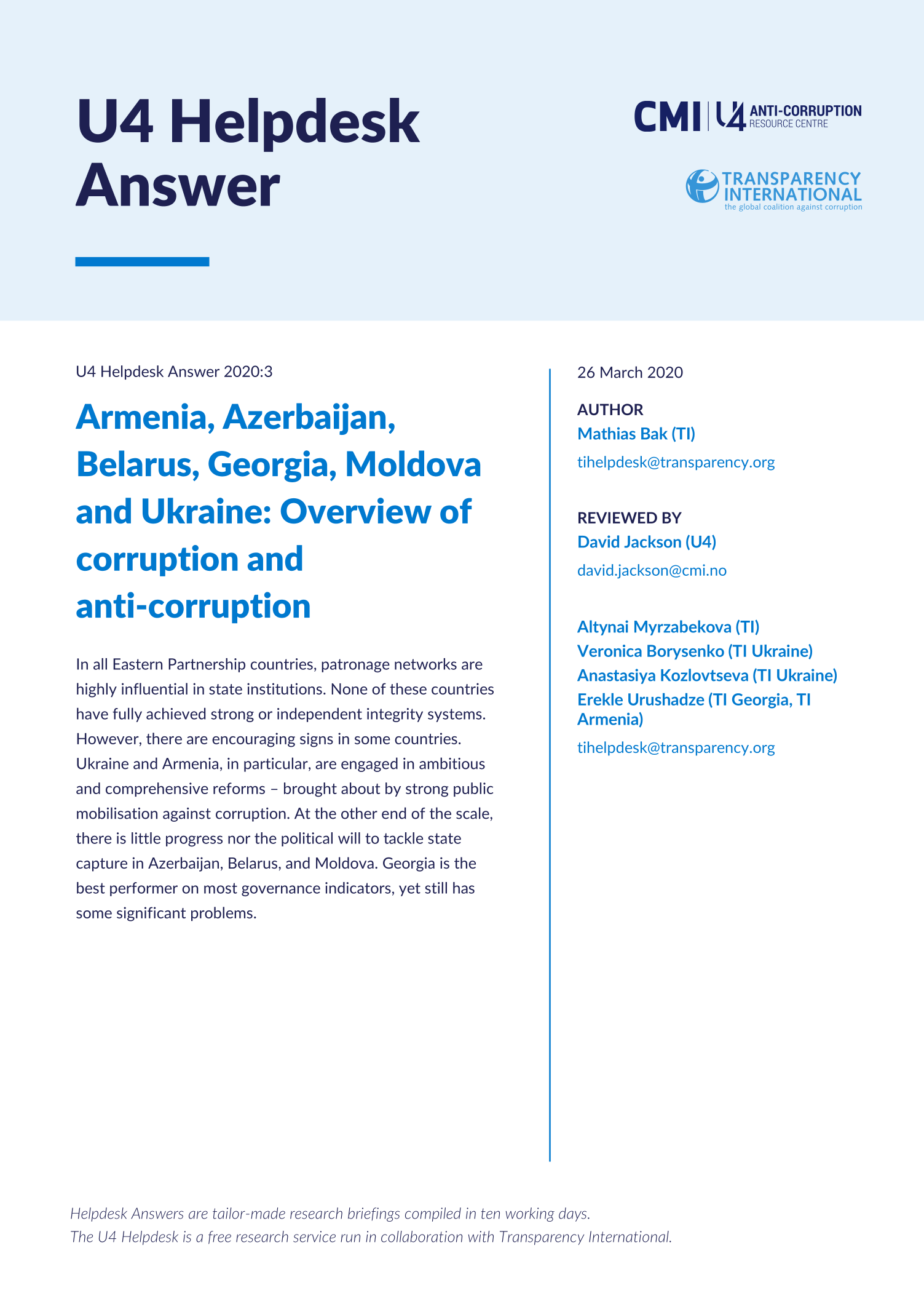 Armenia, Azerbaijan, Belarus, Georgia, Moldova and Ukraine: Overview of corruption and anti corruption