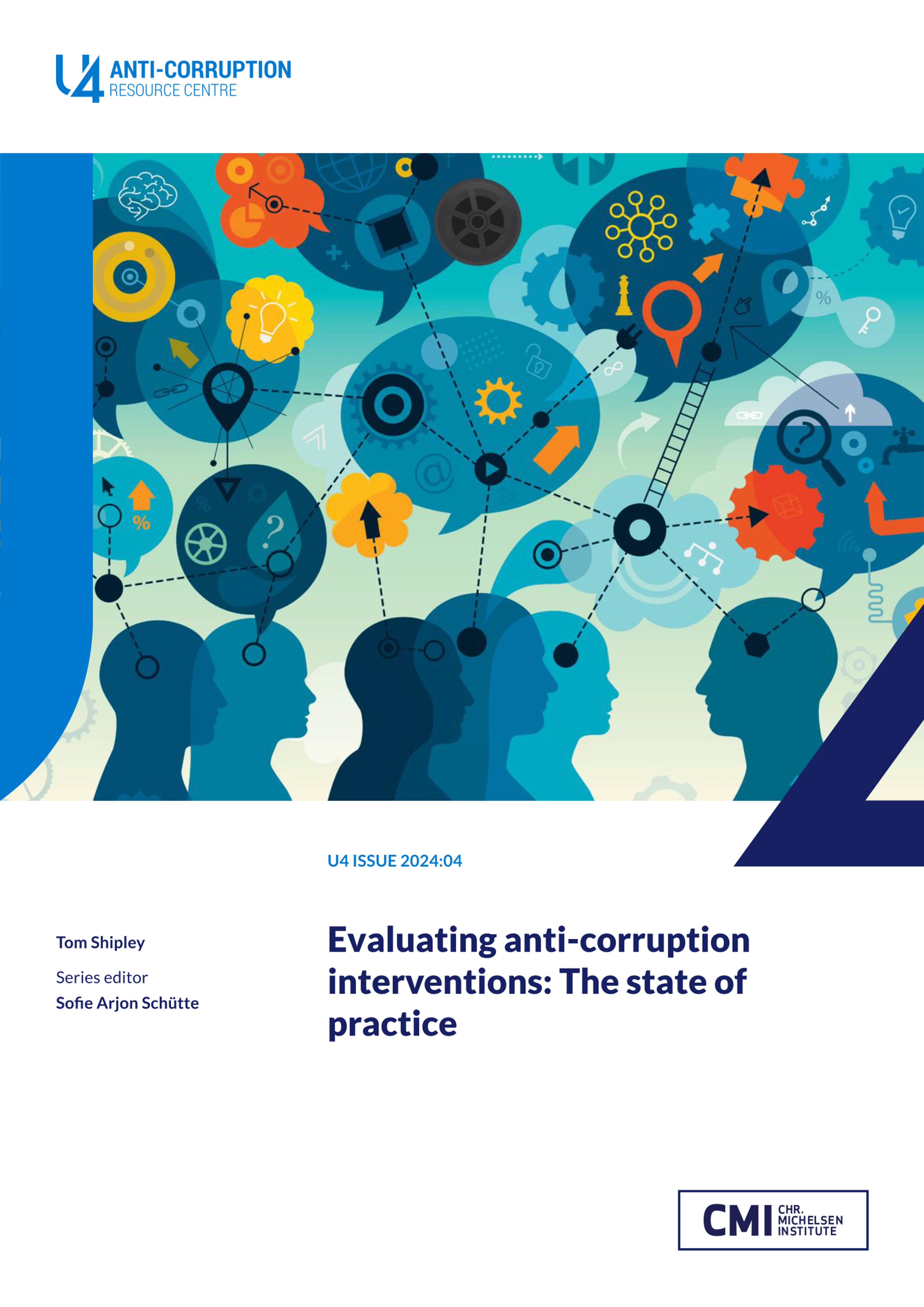 Evaluating anti-corruption interventions: The state of practice