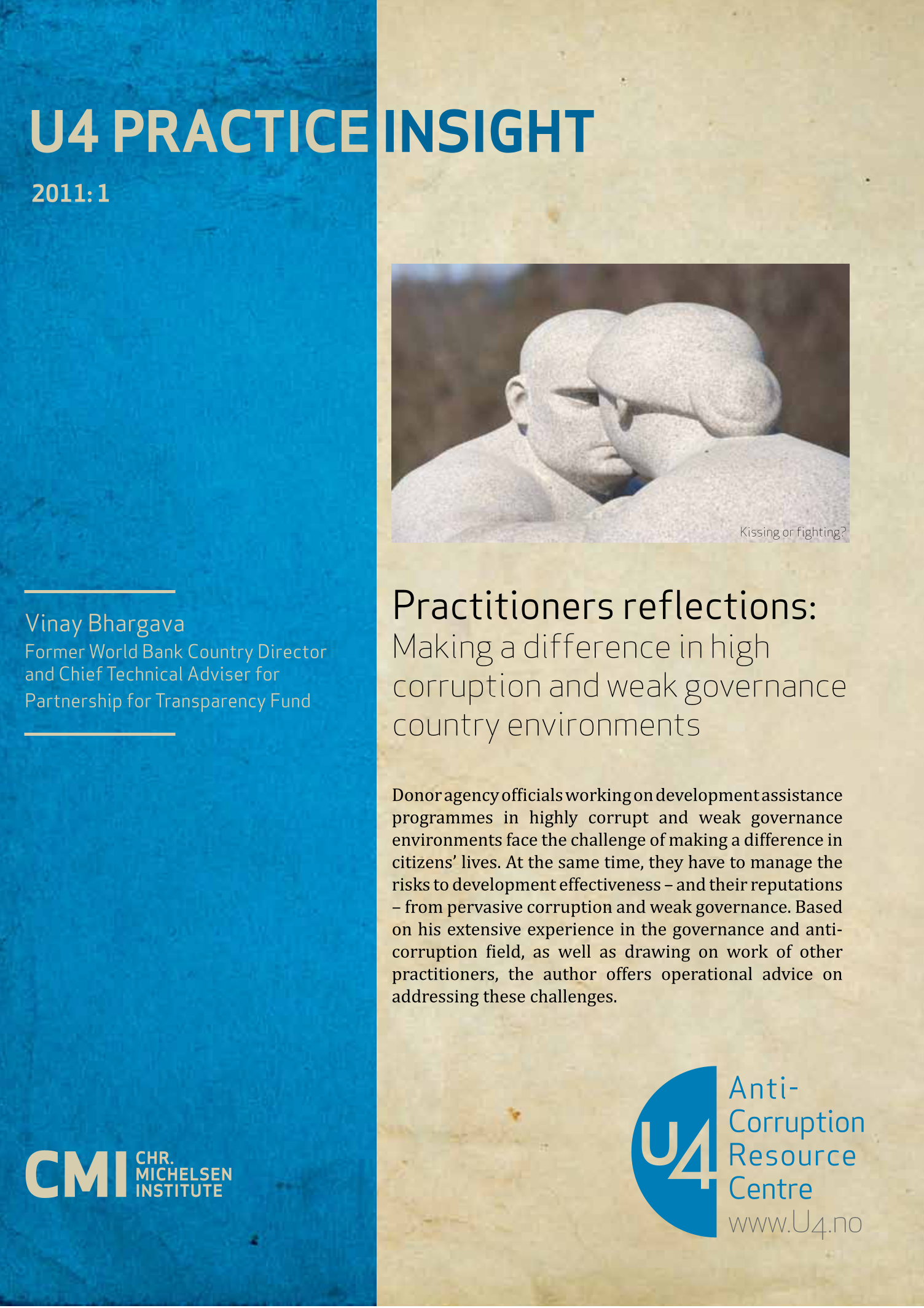 Practitioners reflections: Making a difference in high corruption and weak governance country environments