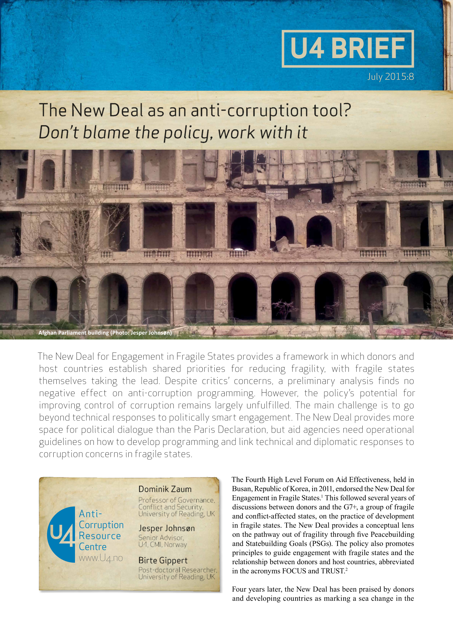 The New Deal as an anti-corruption tool? Don’t blame the policy, work with it