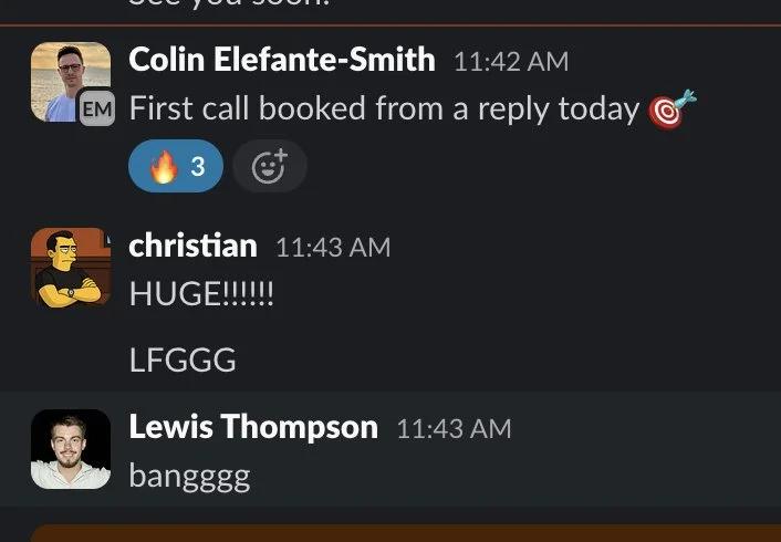 Slack screenshot from Colin Elefante-Smith: 1st call booked from a reply