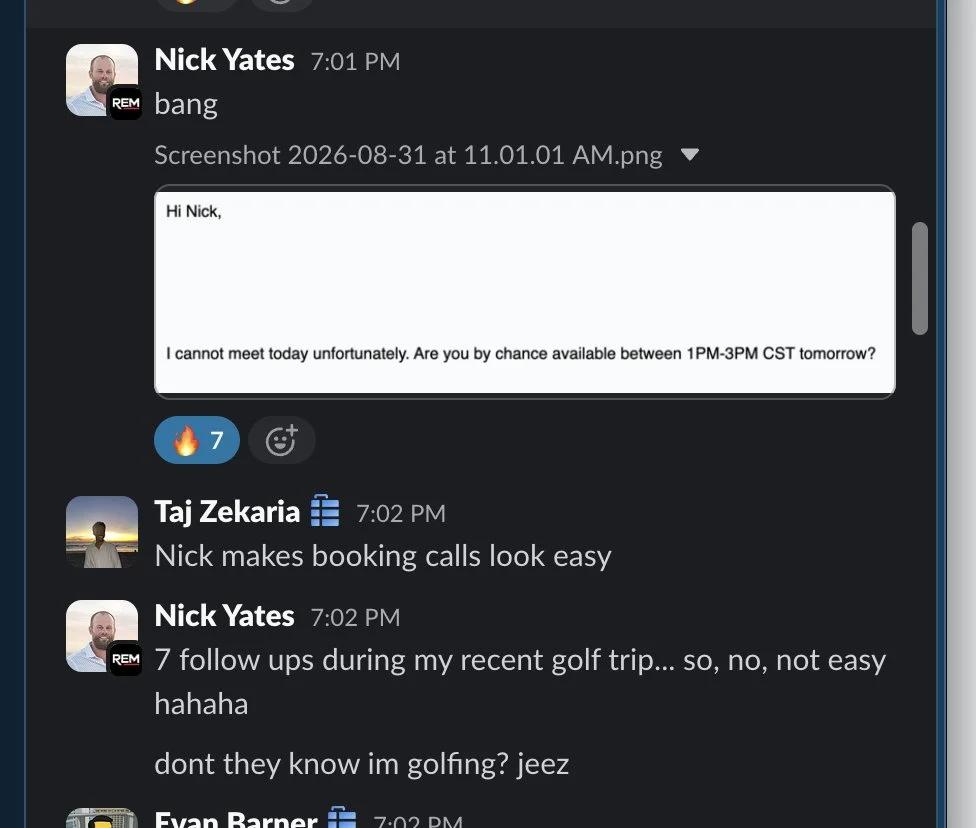 Slack screenshot from Nick Yates: booked after 7 follow-ups