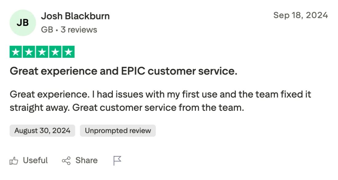 Trustpilot screenshot from Josh Blackburn: Great experience and EPIC customer service.