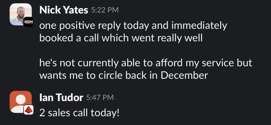 Slack screenshot from Nick Yates, Ian Tudor: reply to call same day; 2 sales calls