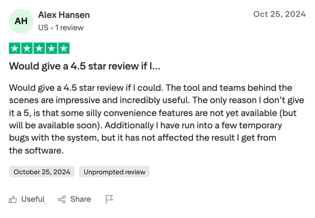 Trustpilot screenshot from Alex Hansen: Would give a 4.5 star review if I…