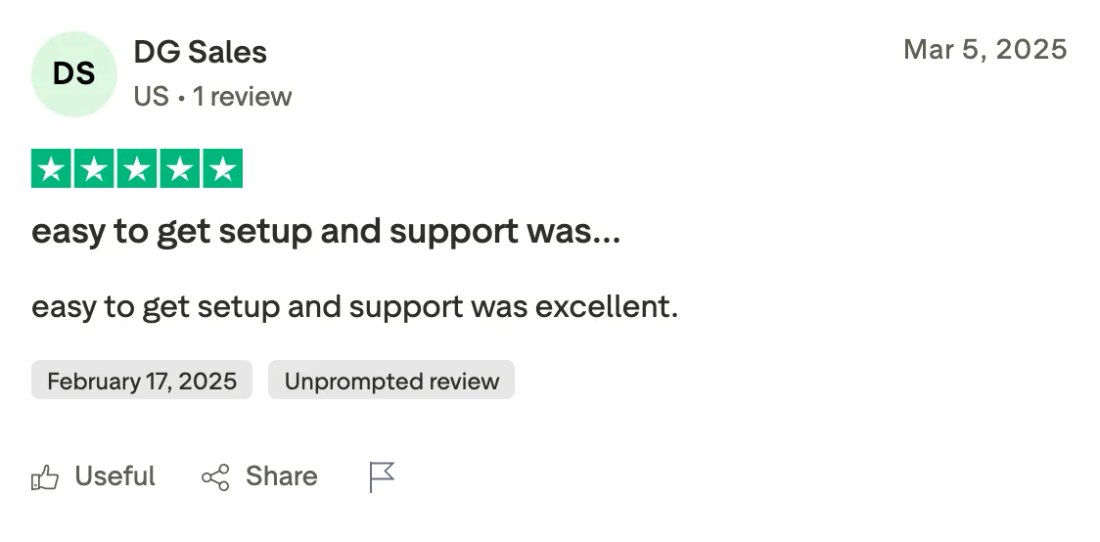 Trustpilot screenshot from DG Sales: easy to get setup and support was…