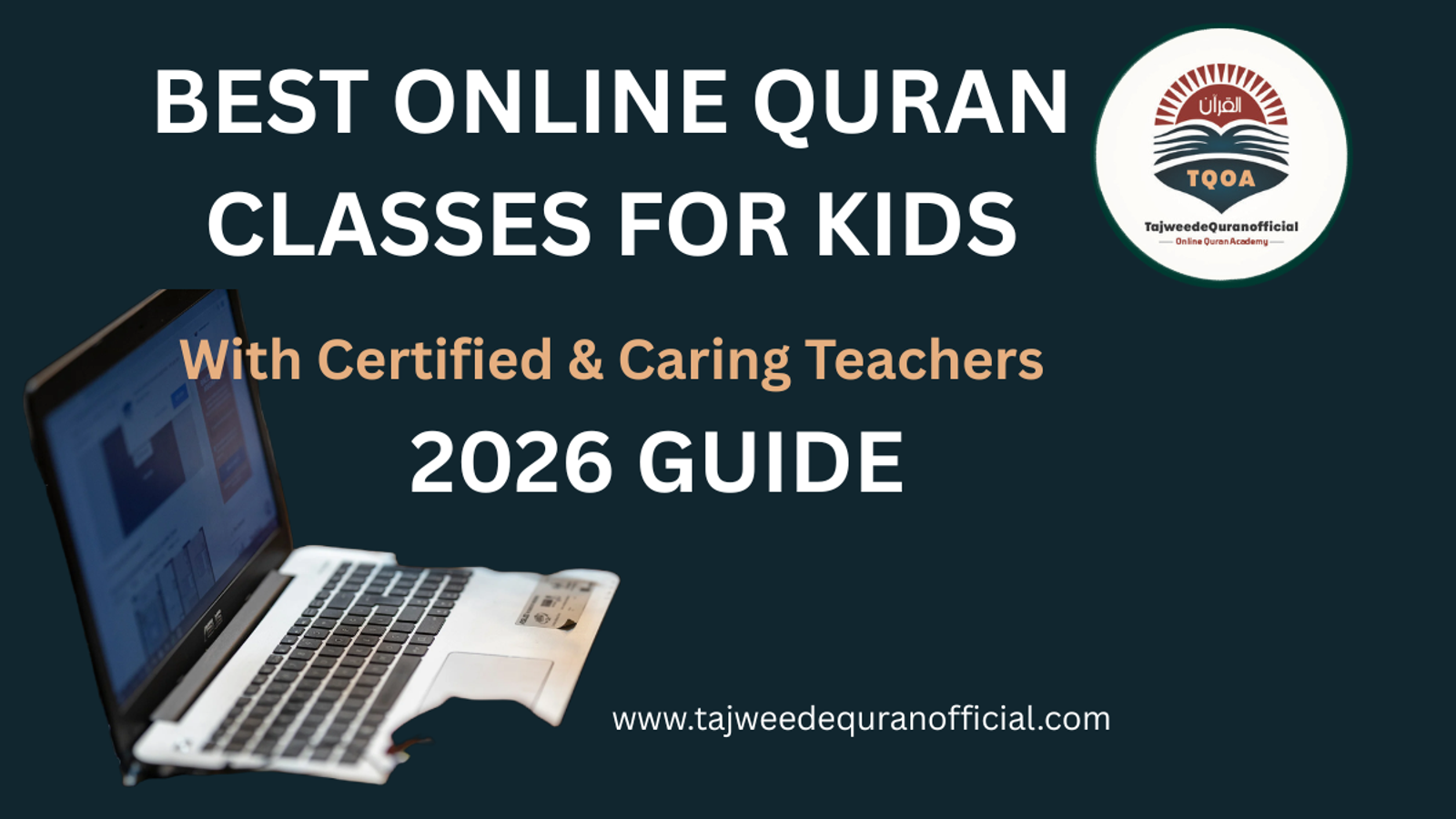 Best Online Quran Classes for Kids with Certified Teachers (2026 Guide)