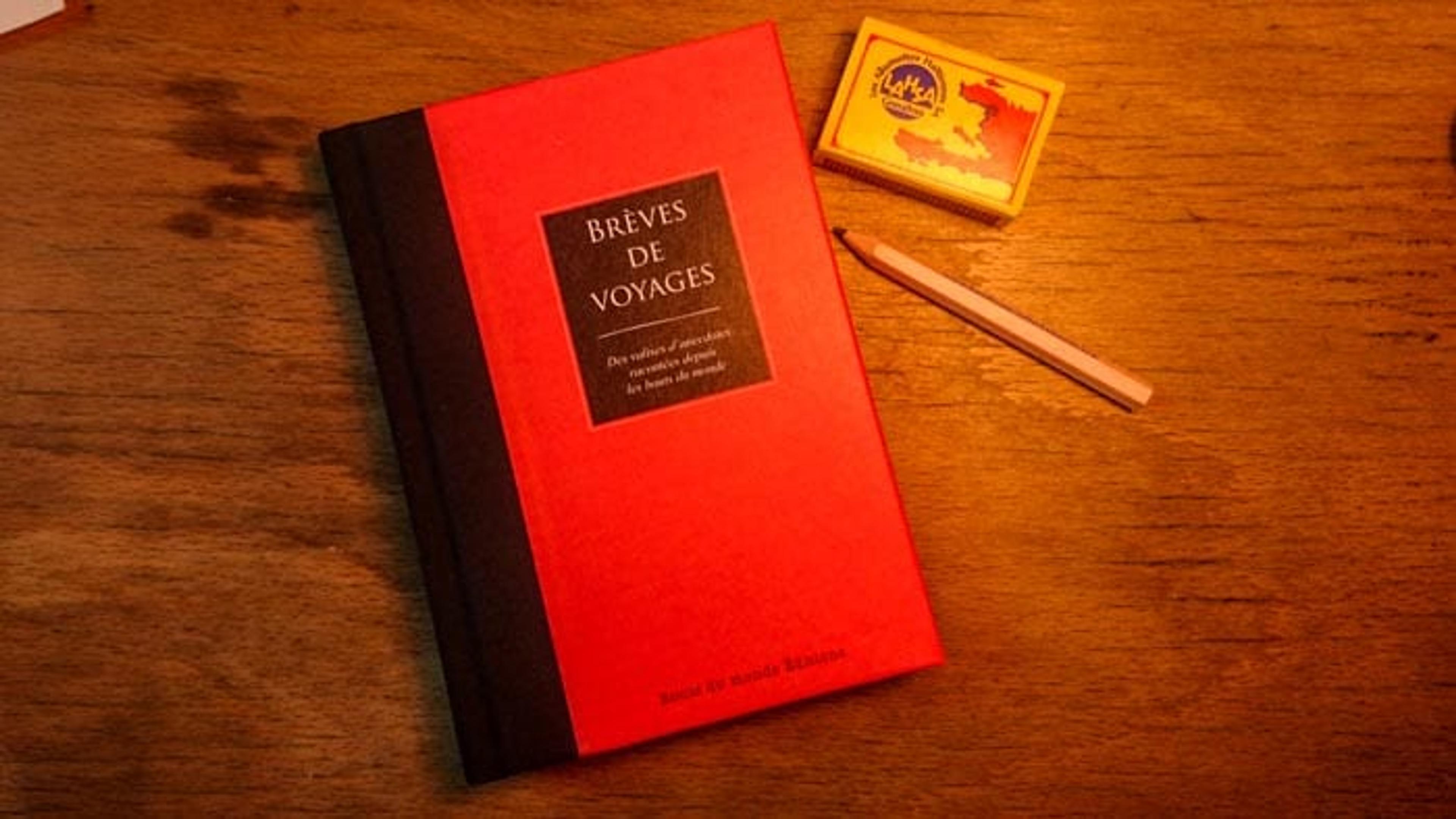256 pages de voyages : Brèves de voyages