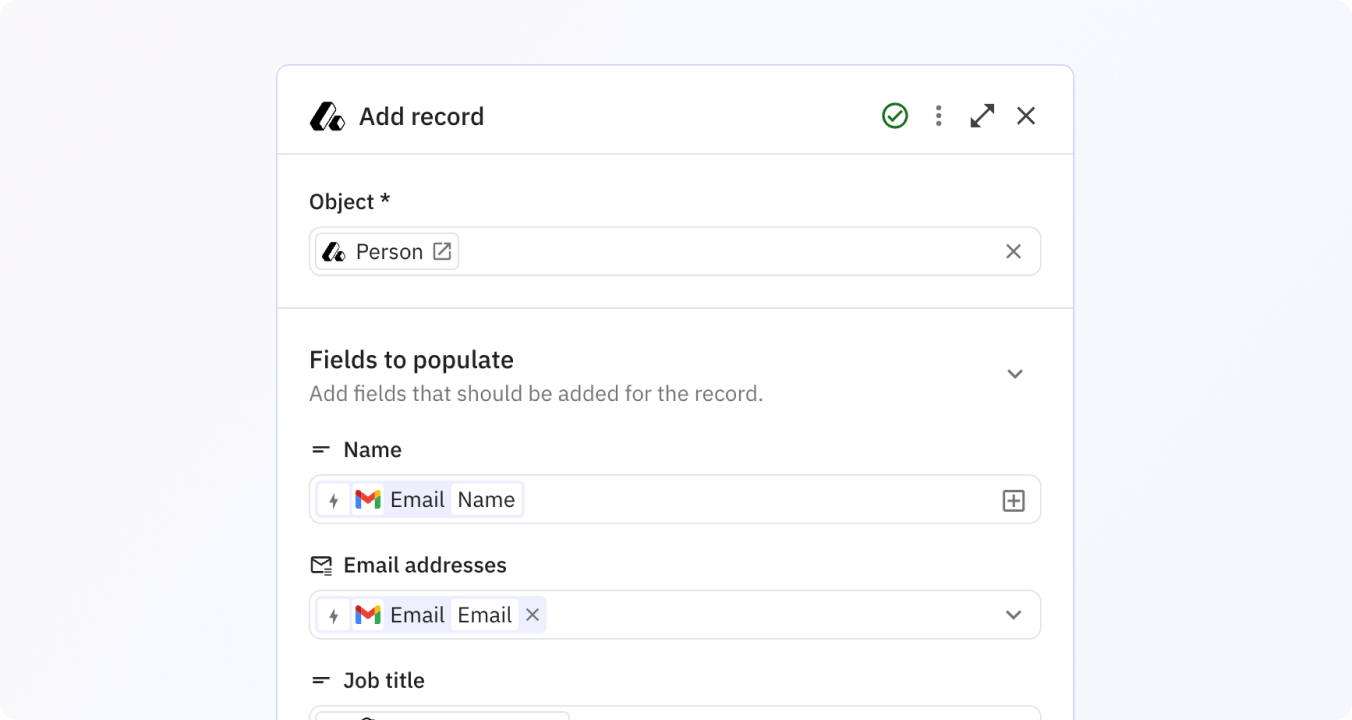Preview of Easily configure what information should be added to a newly created record.