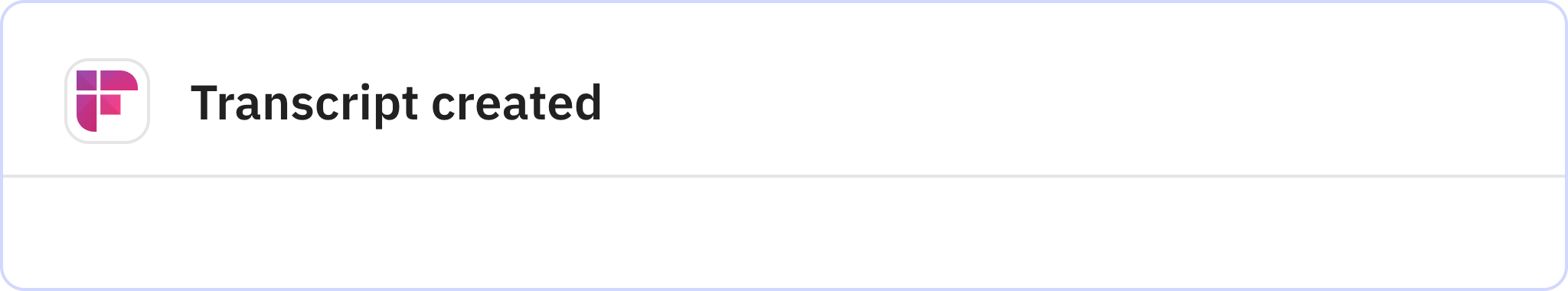 Relay.app screenshot of: Transcript created
