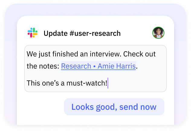 Your team stays in the loop