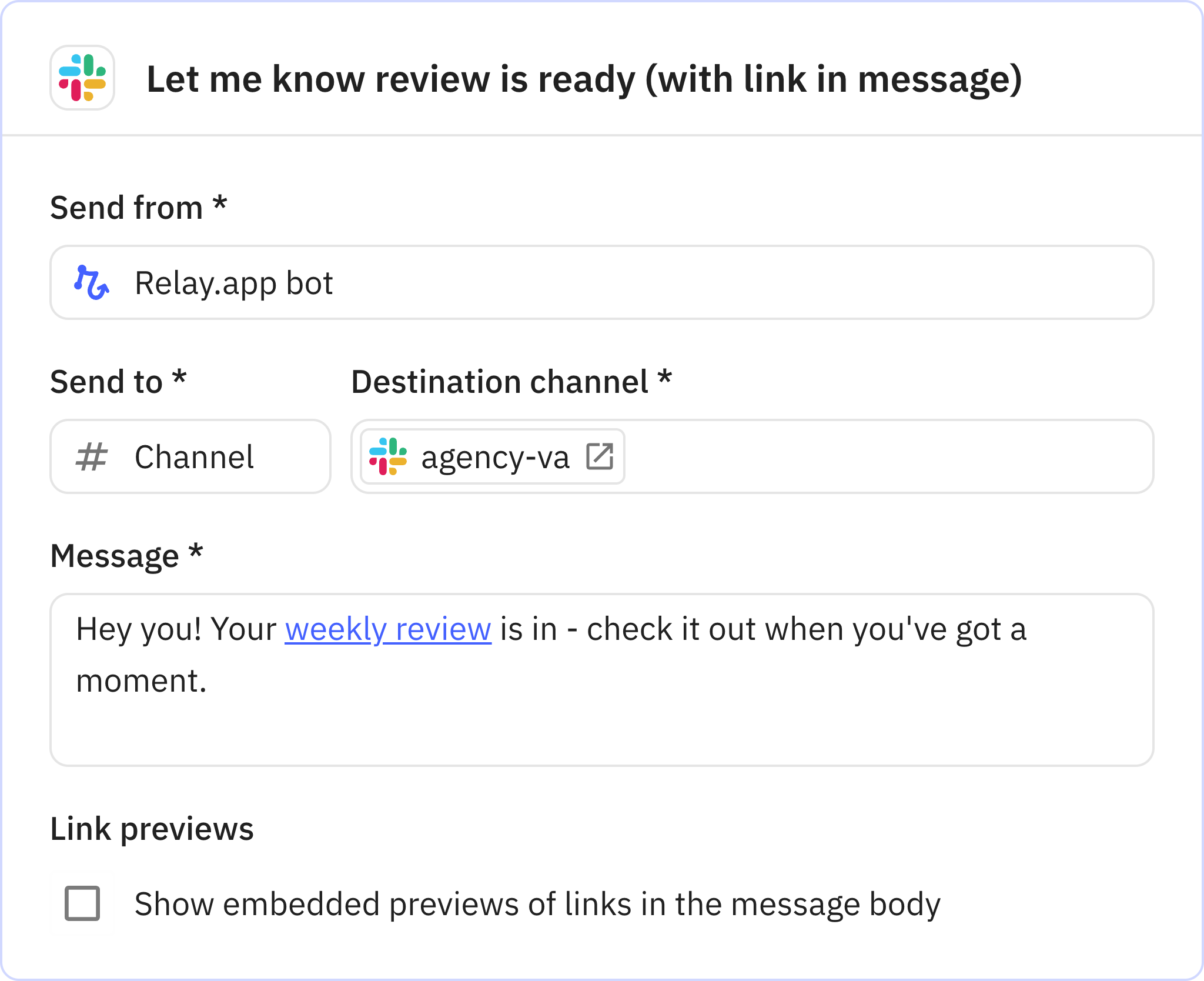 Relay.app screenshot of: Let me know review is ready (with link in message)