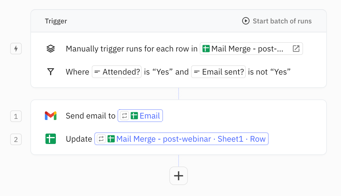You can use Batch Triggers in Relay.app to create a mail merge playbook using Gmail and Google Sheets