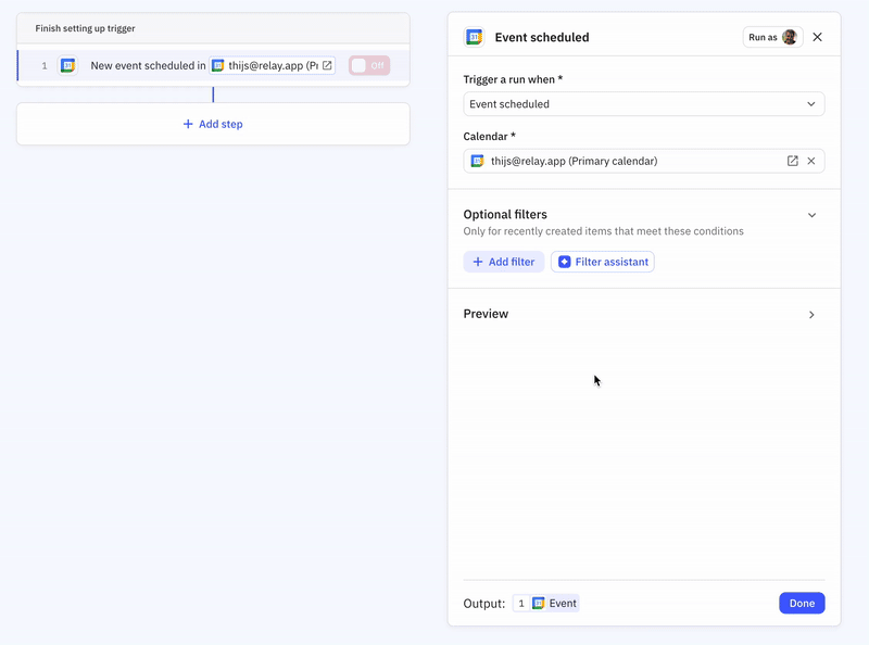 Ask the assistant to configure a Google Calendar trigger to only trigger for events with external guests that will take place over Zoom
