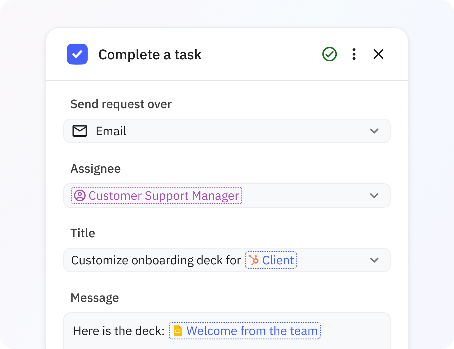 Assign tasks