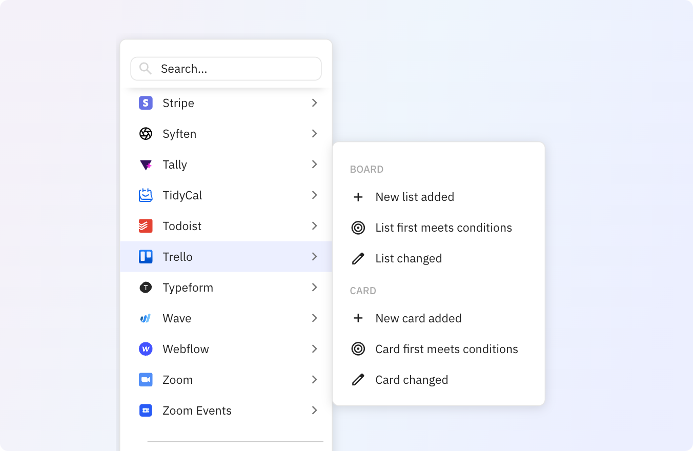 Preview of Trigger actions across your apps based on changes in Trello