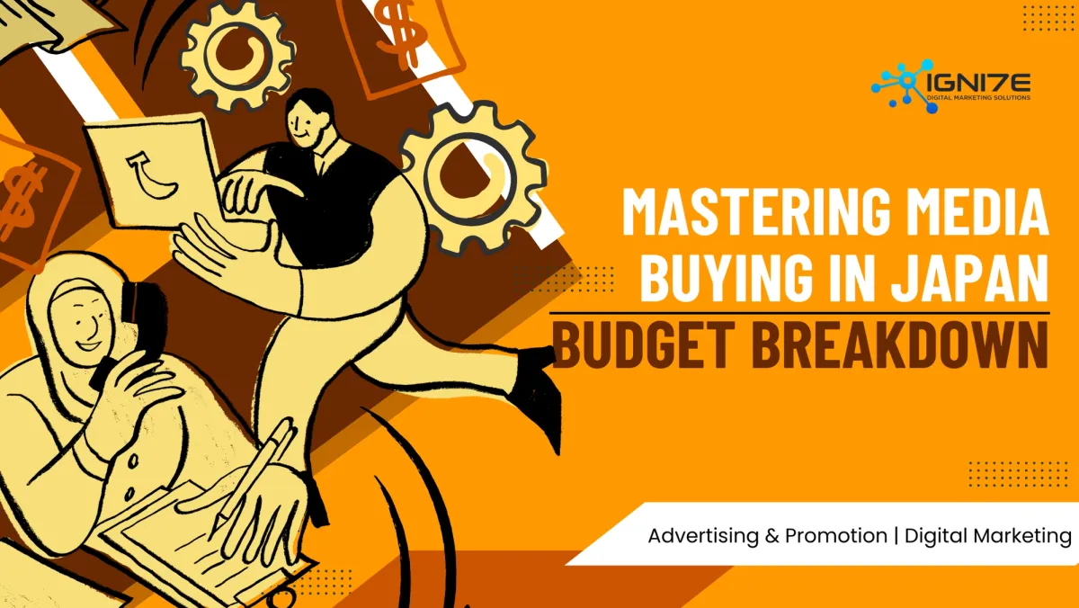 Mastering Media Buying in Japan: A Complete Guide to Digital Advertising Success