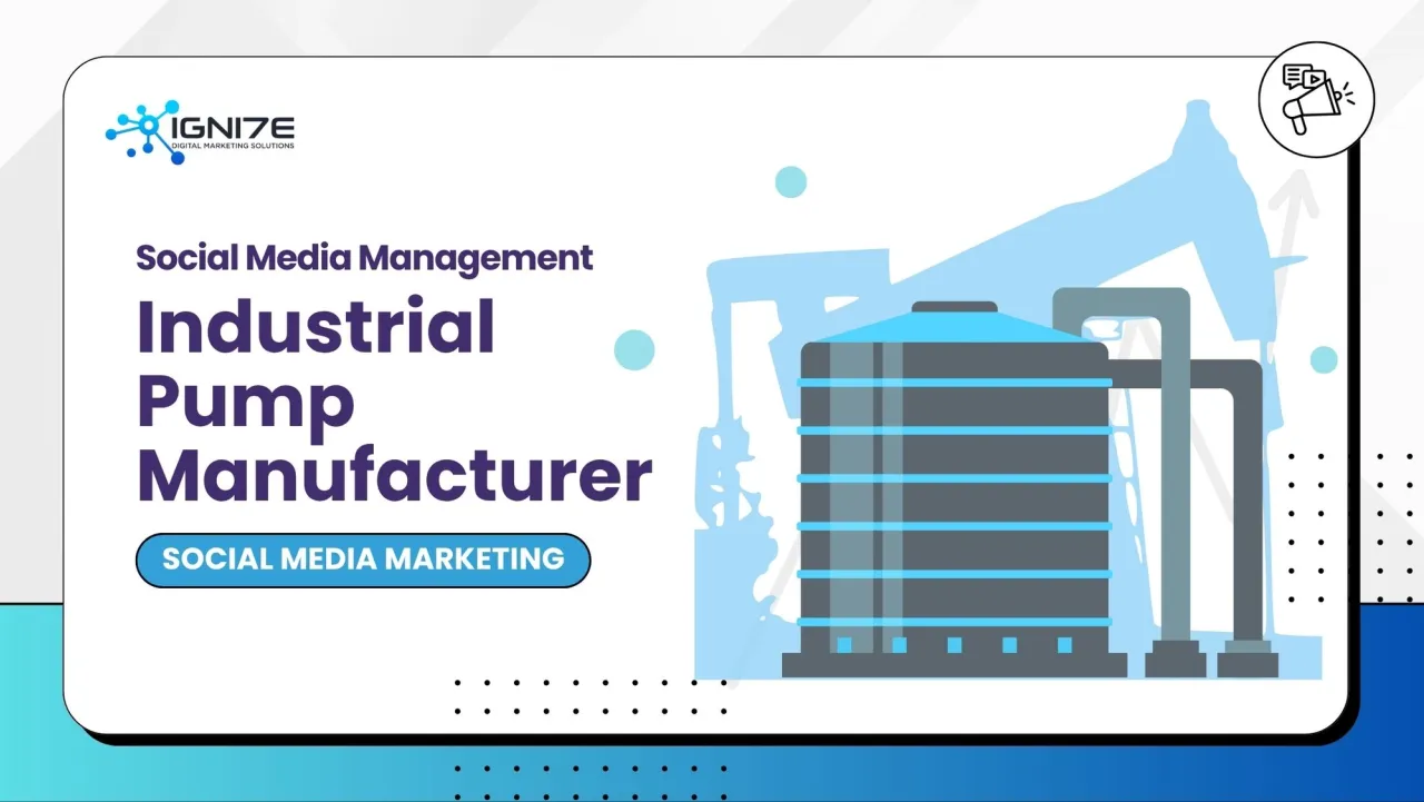 Social Media Management for an Industrial Pump Manufacturer