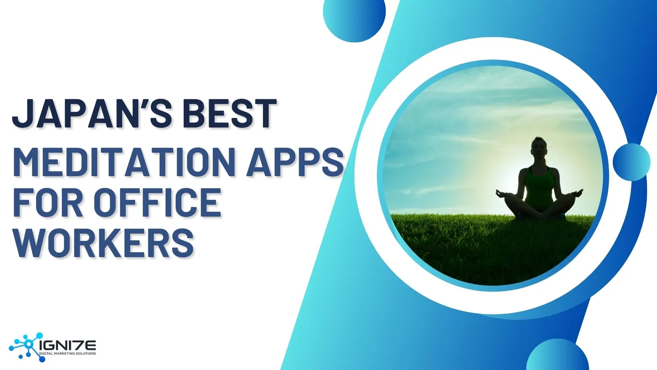 일본 직장인들에게 인기 있는 명상 앱 TOP 5