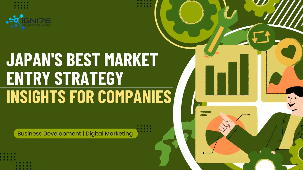 Japan's Best Market Entry Strategy: Insights for International Companies