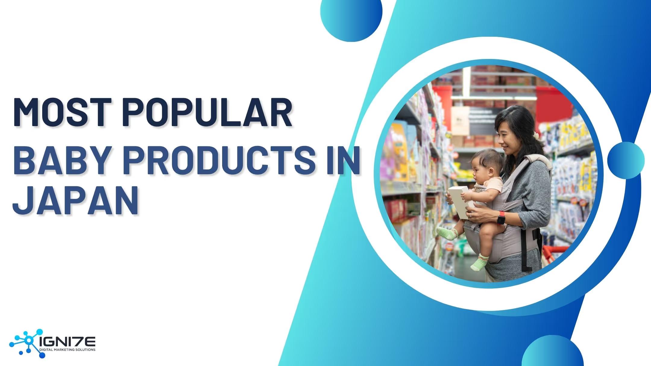 Top 5 Baby Products in Japan Loved by Parents