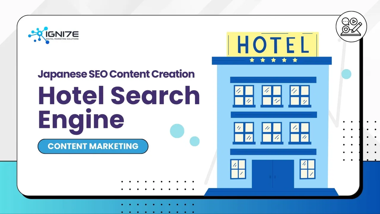 Japanese SEO Content Creation for Hotel Search Engine