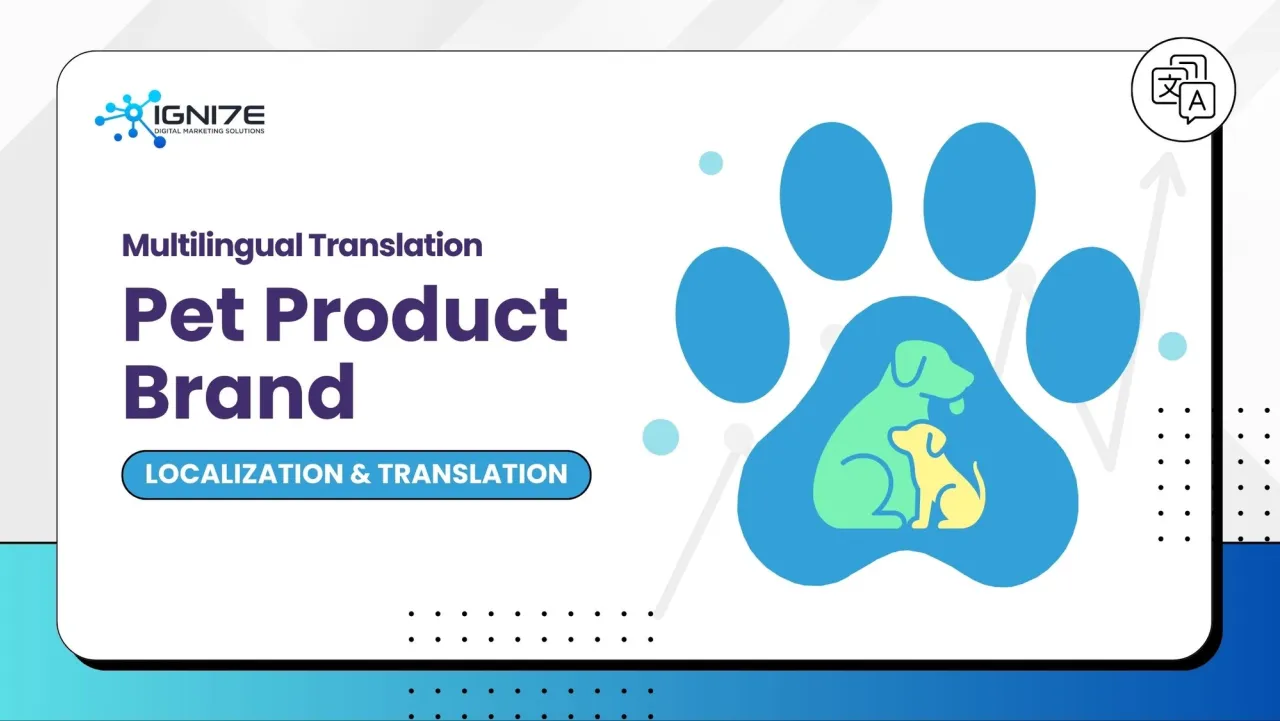 Multilingual Translation for Pet Product Brand