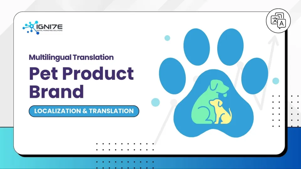Multilingual Translation for Pet Product Brand